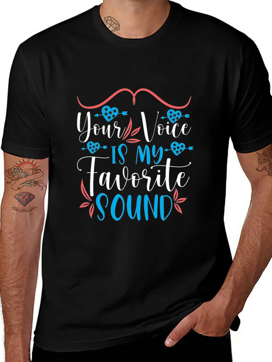 Your Voice Is My Favorite Sound T-Shirt