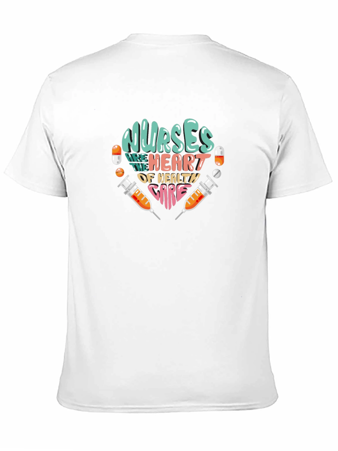 Nurses Are The Heart of Health Care T-Shirt