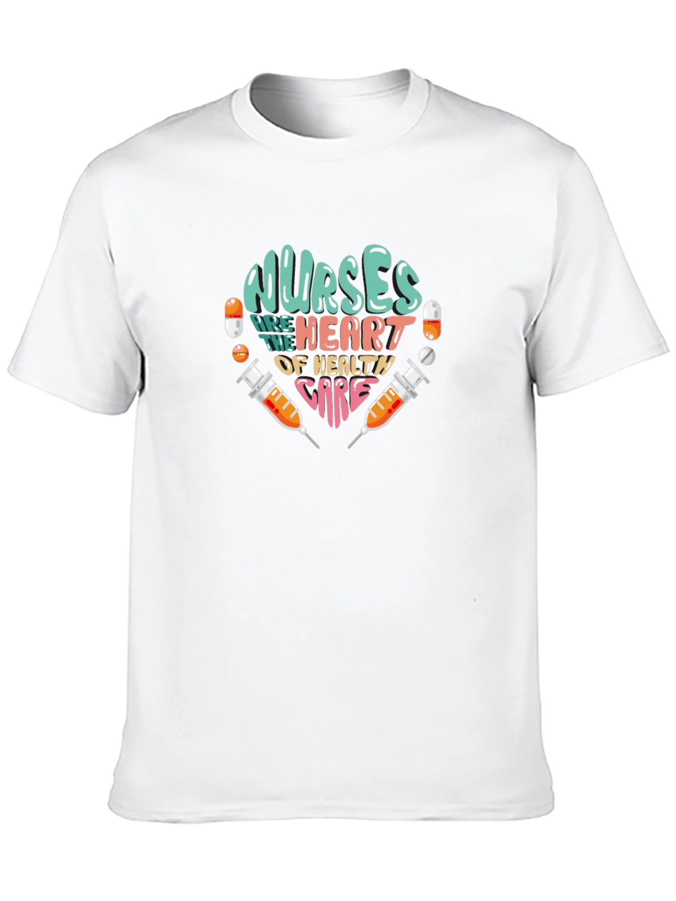 Nurses Are The Heart of Health Care T-Shirt