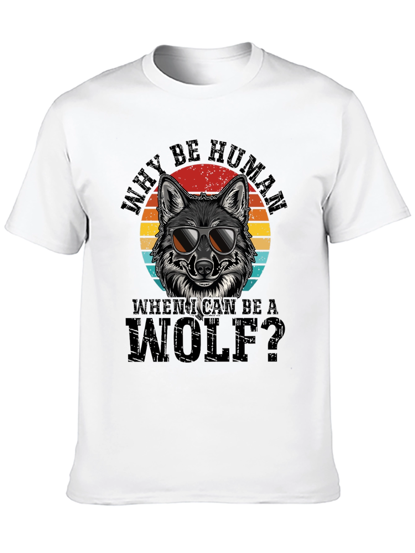 Why Be Human Wolf Graphic Tee