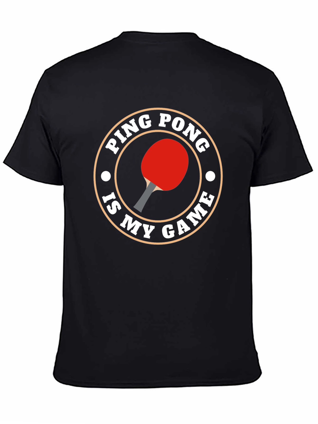 Ping Pong Is My Game T-Shirt