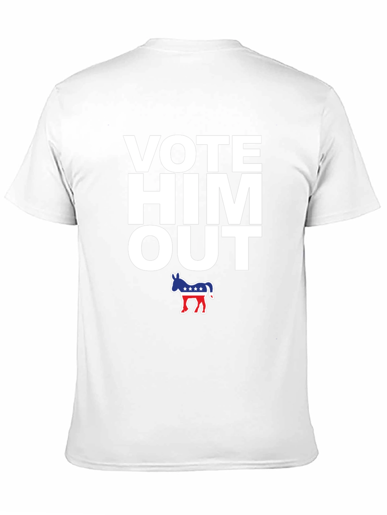 Vote Him Out Political T-Shirt