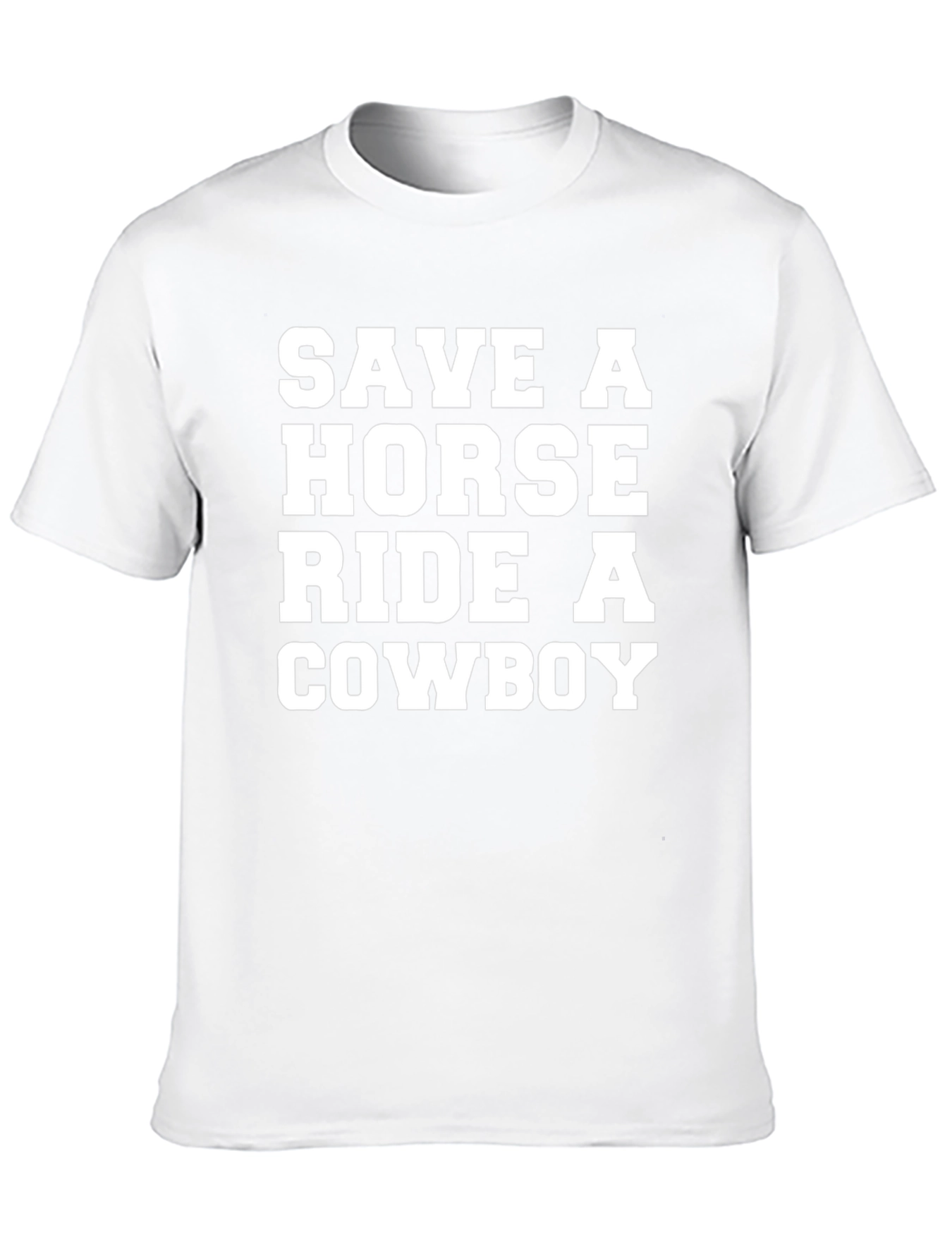 Save a Horse Ride a Cowboy T-Shirt