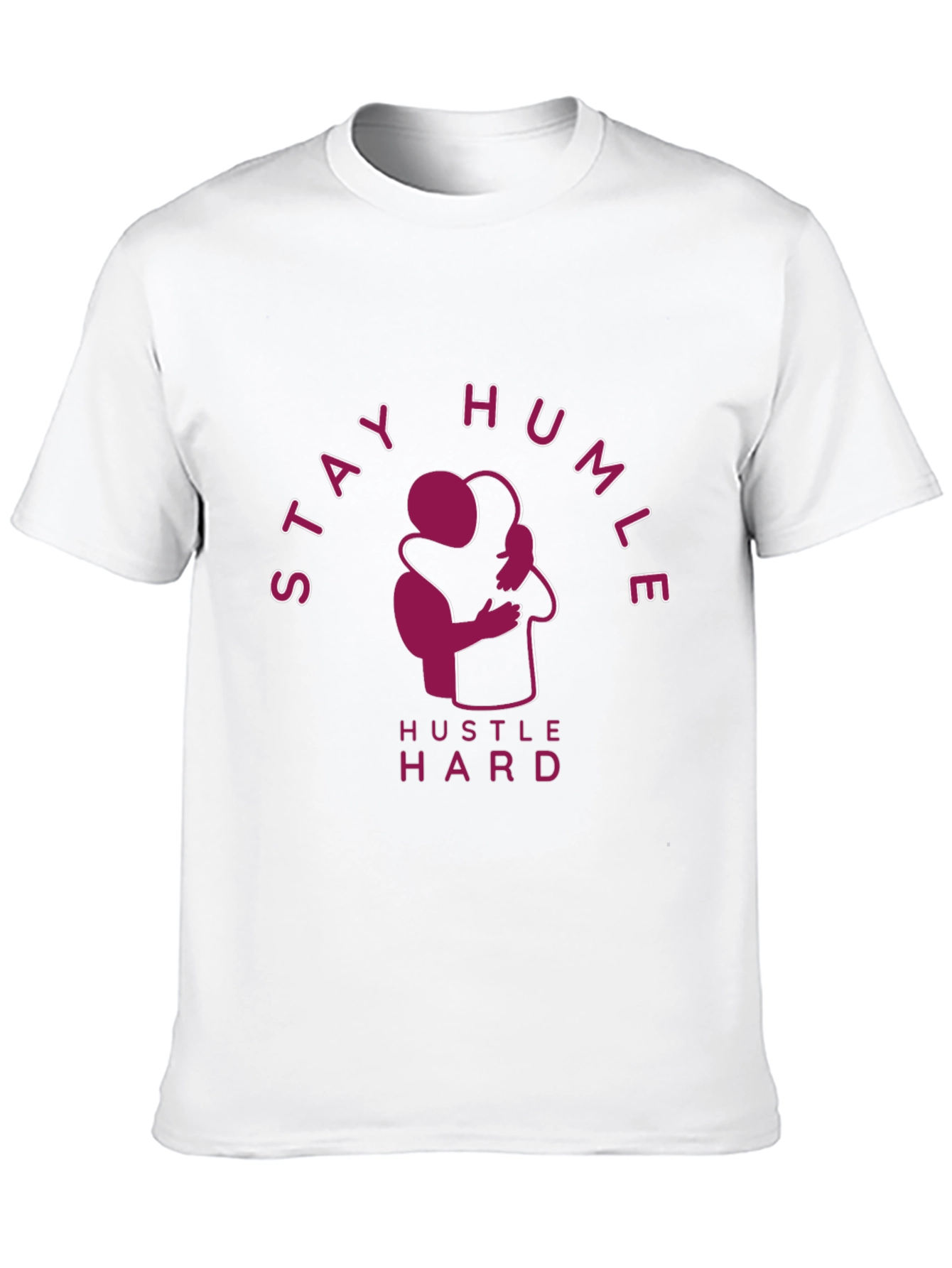 Stay Humble Hustle Hard Graphic T-Shirt