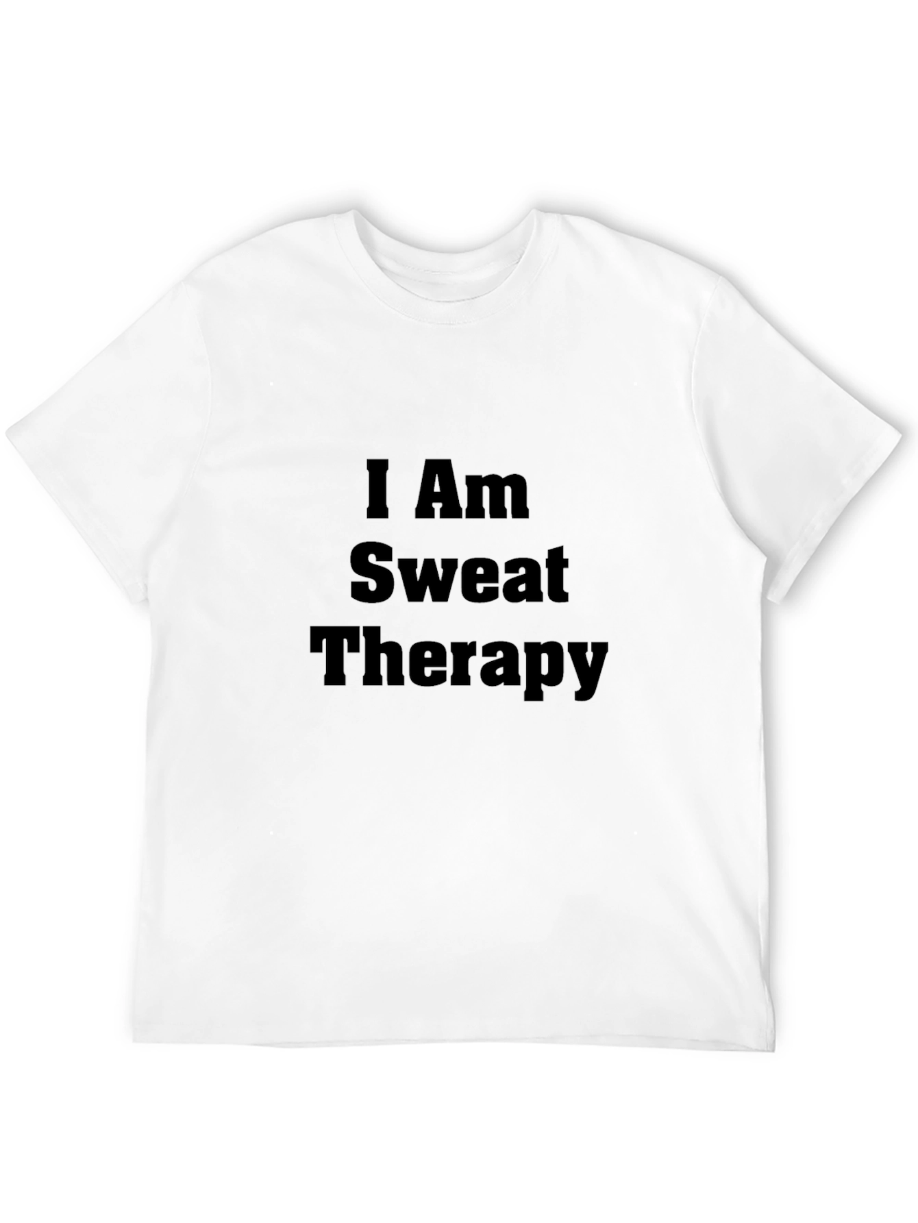 I Am Sweat Therapy Black T-Shirt