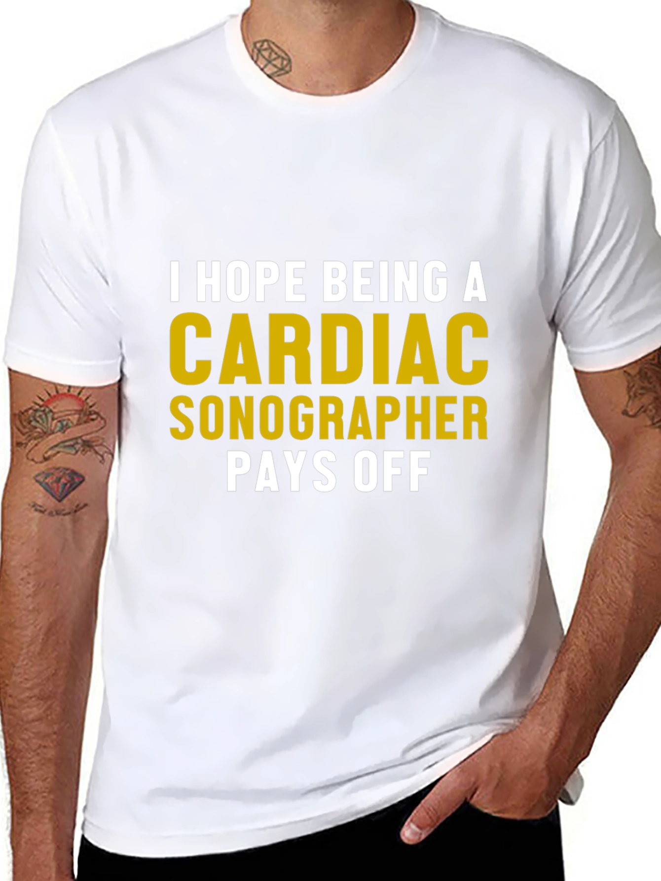 Cardiac Sonographer T-Shirt - Humor Pays Off