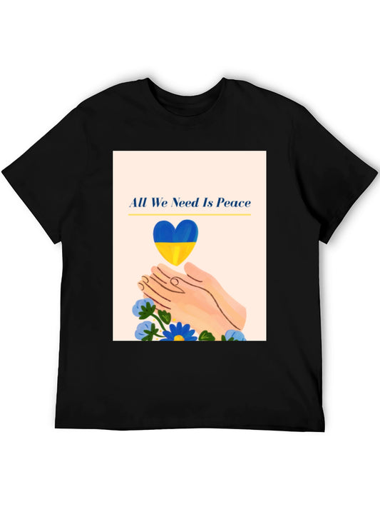 All We Need is Peace T-Shirt - Ukraine