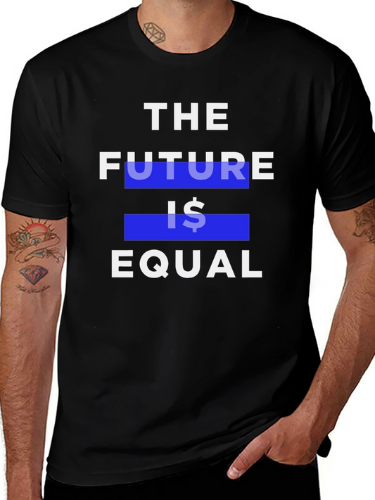 The Future Is Equal Graphic T-Shirt