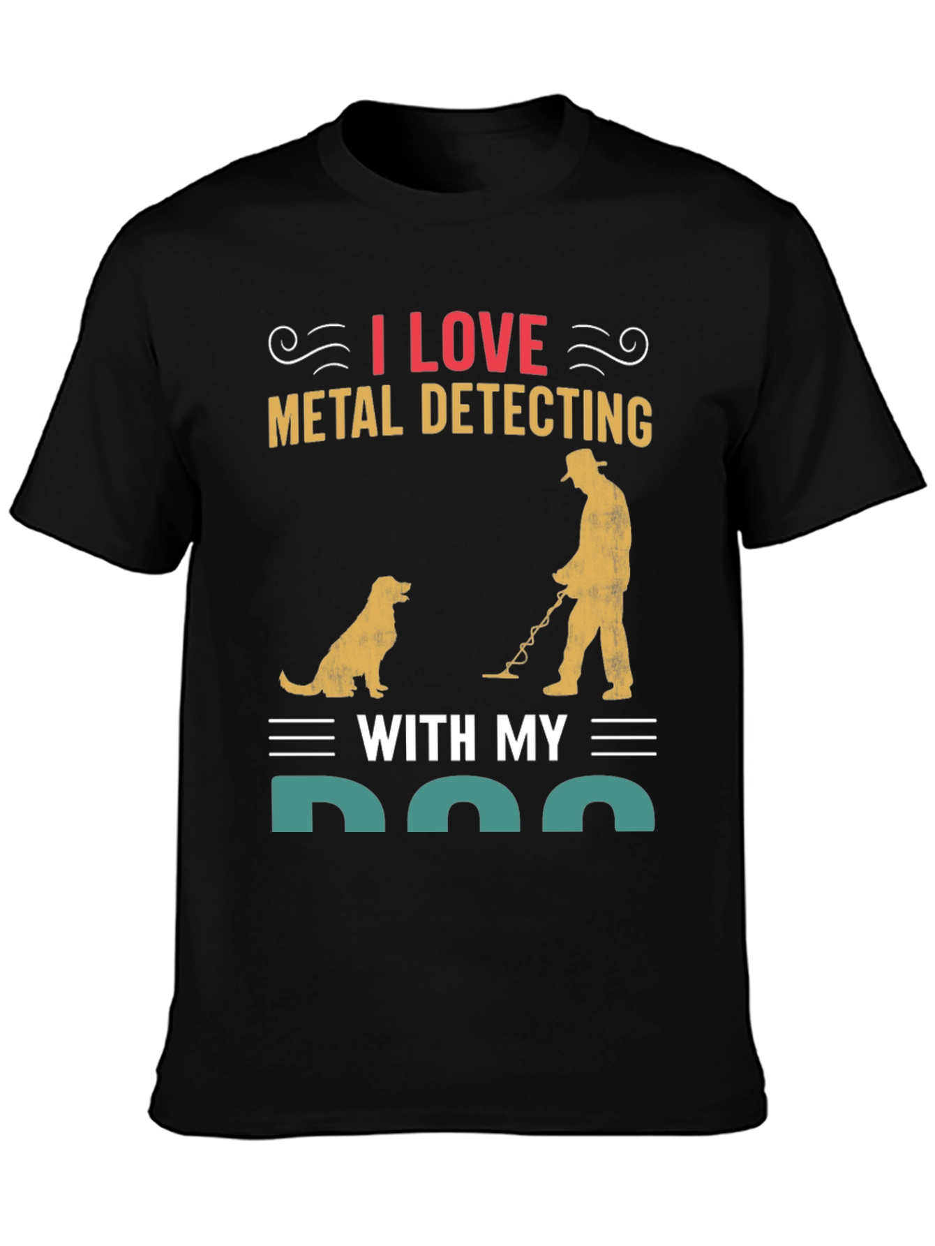 I Love Metal Detecting with My Dog T-Shirt