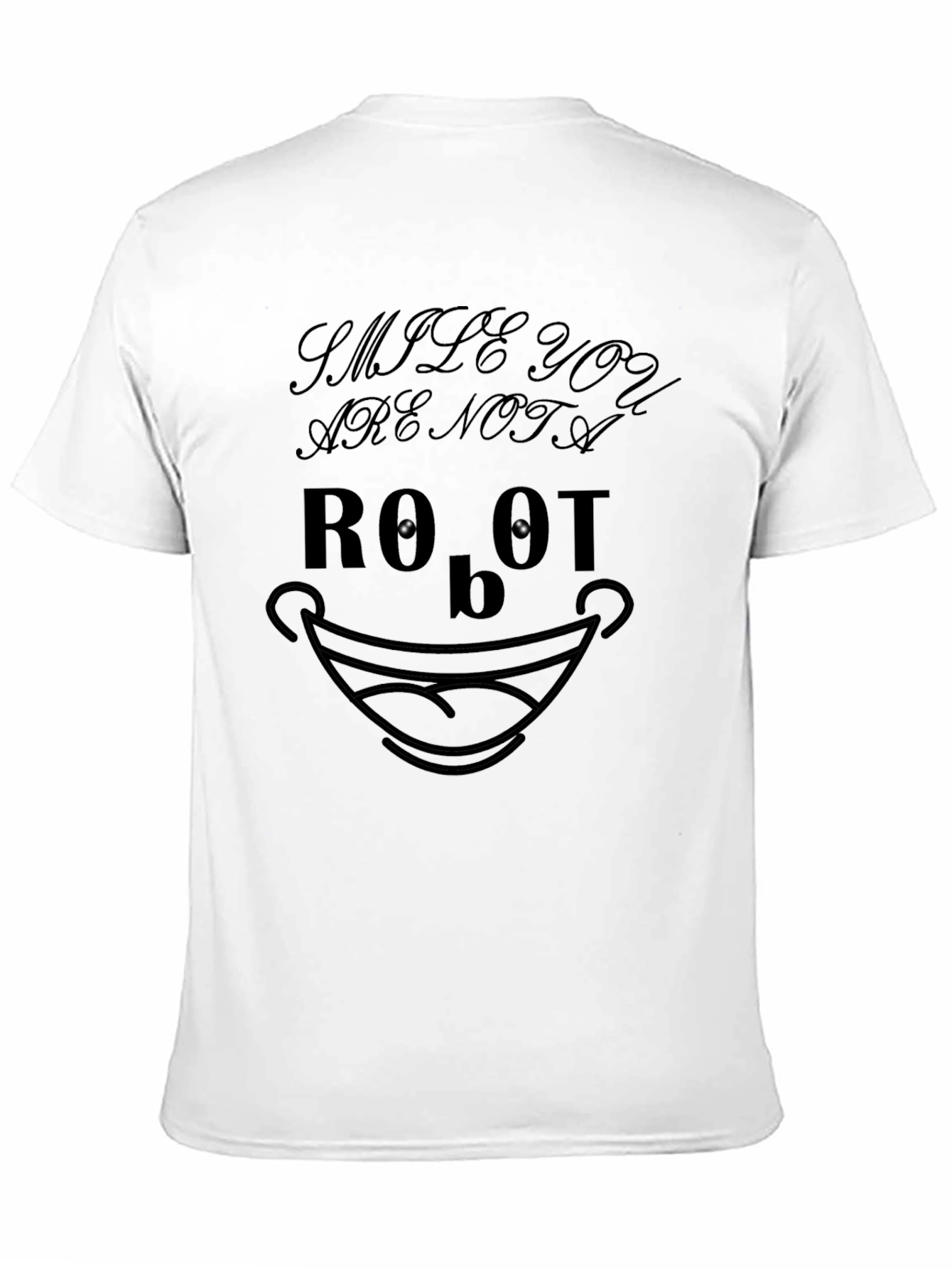Smile You Are Not a Robot Graphic Black T-Shirt