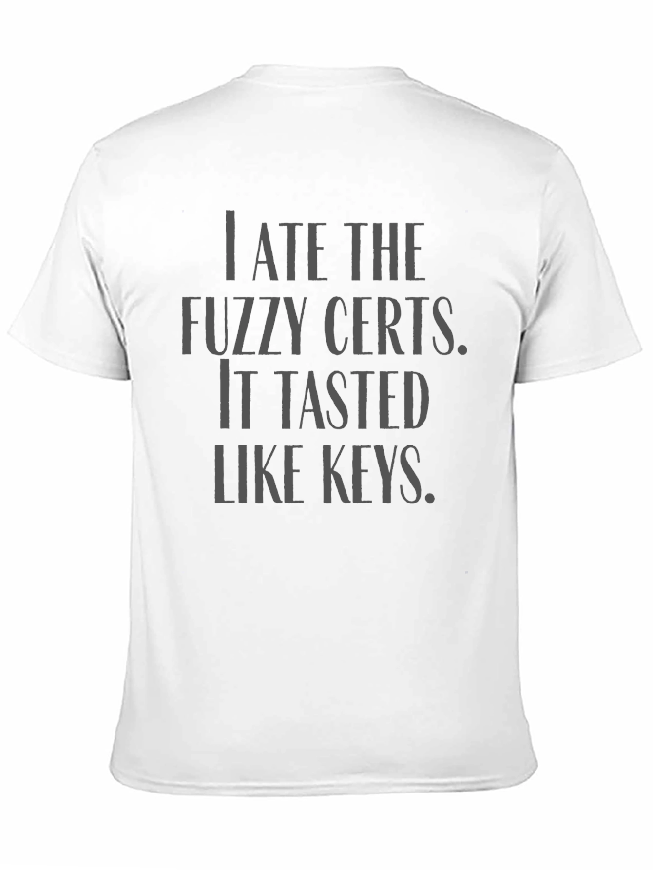 Fuzzy Certs Humor Black T-Shirt