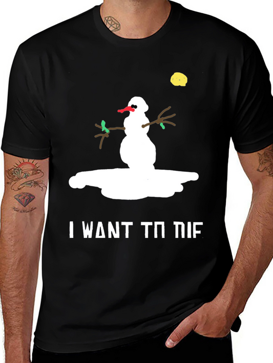 Humorous I Want To Die Melting Snowman Black T-Shirt