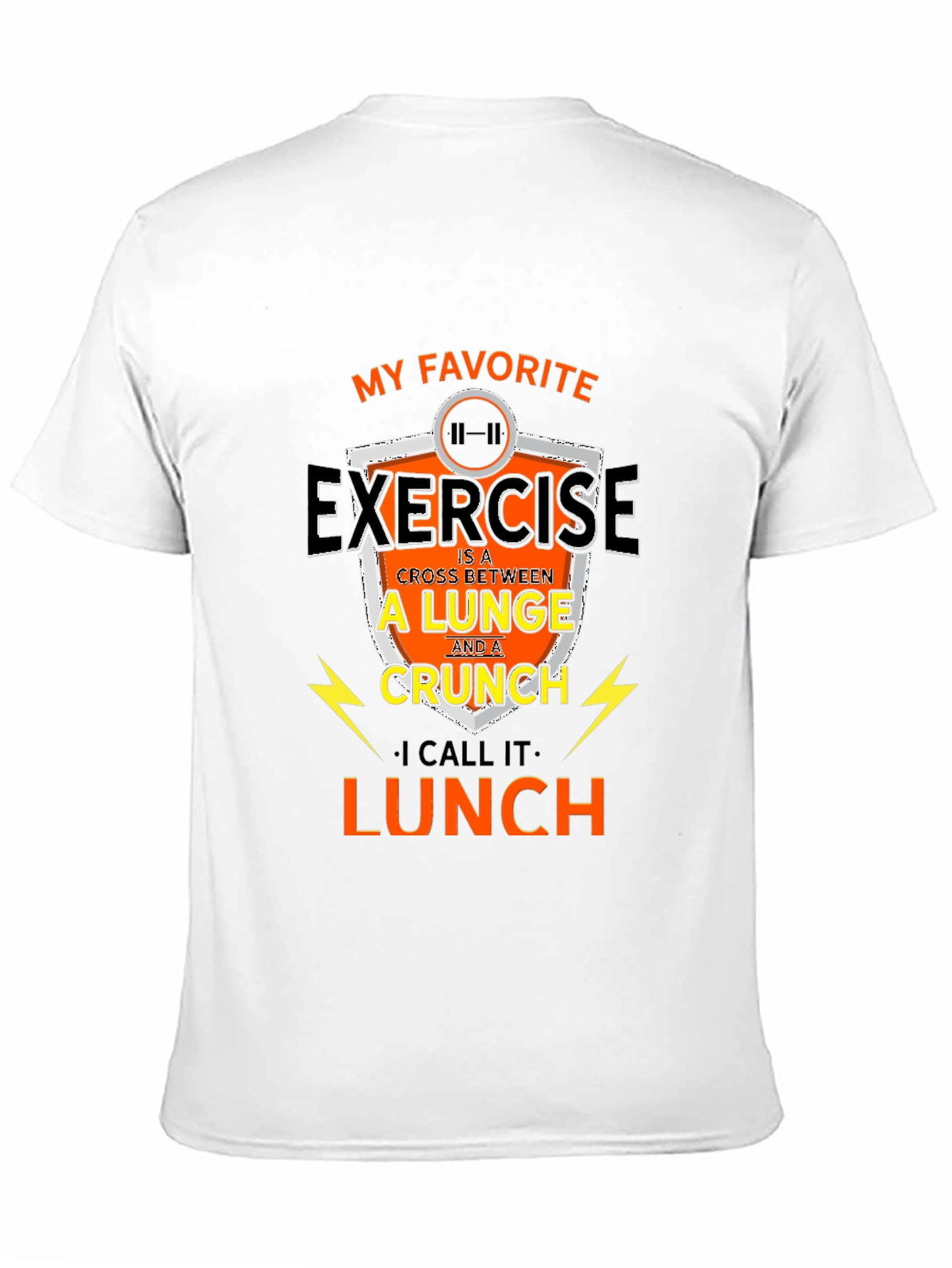 Funny Exercise Lunge Crunch Lunch Gym Workout T-Shirt