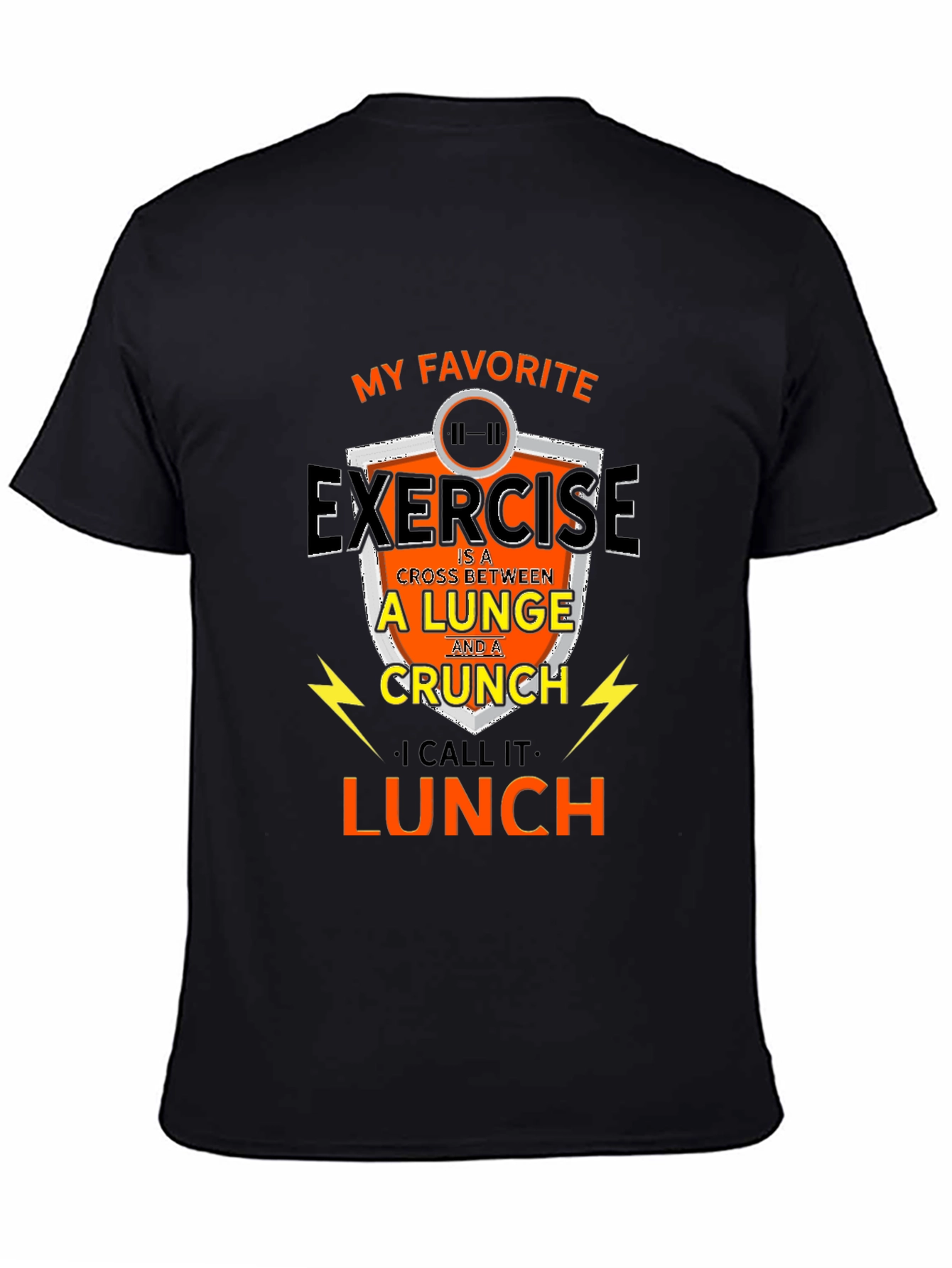 Funny Exercise Lunge Crunch Lunch Gym Workout T-Shirt
