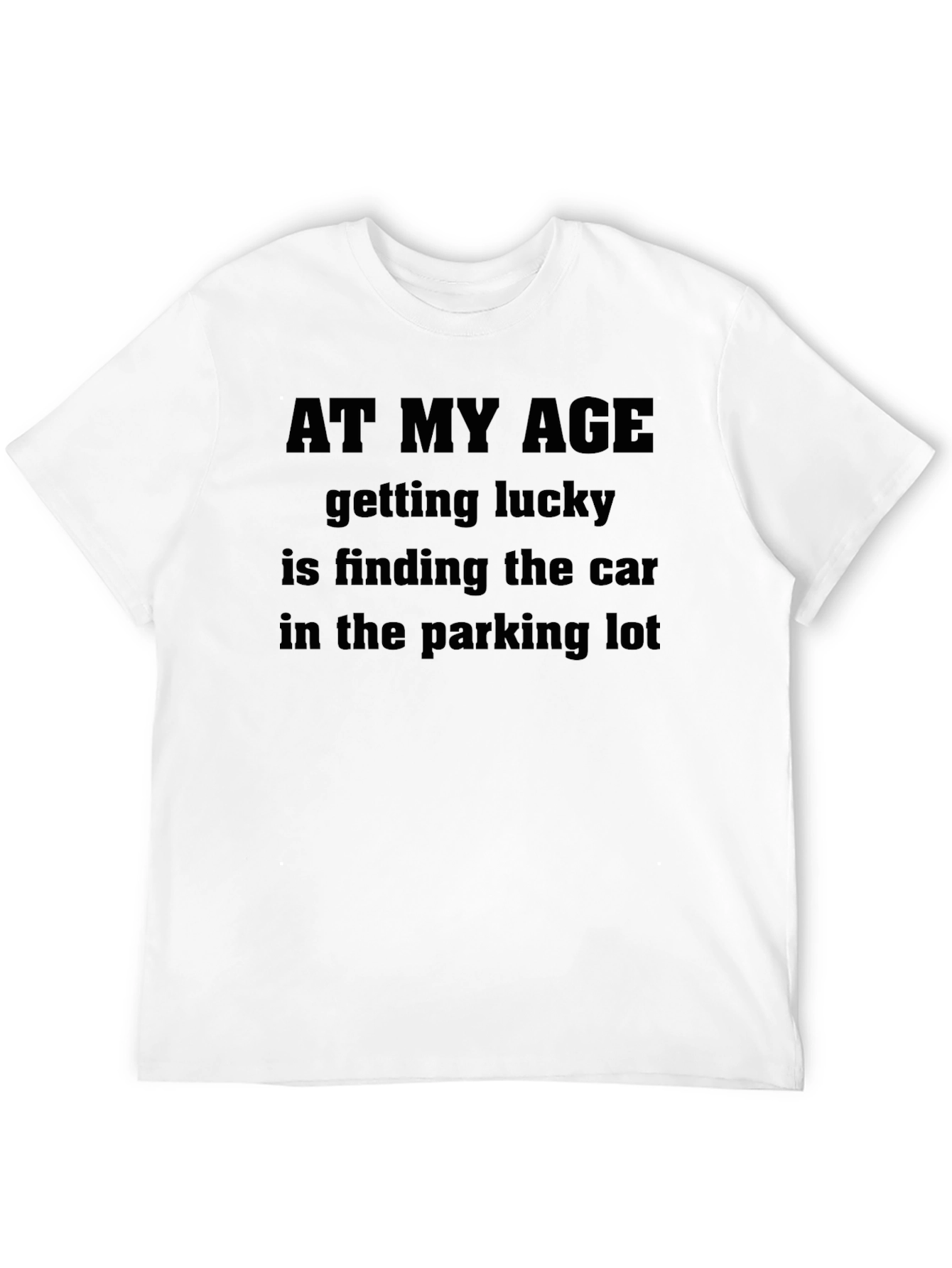 Funny At My Age Graphic Tee - Black