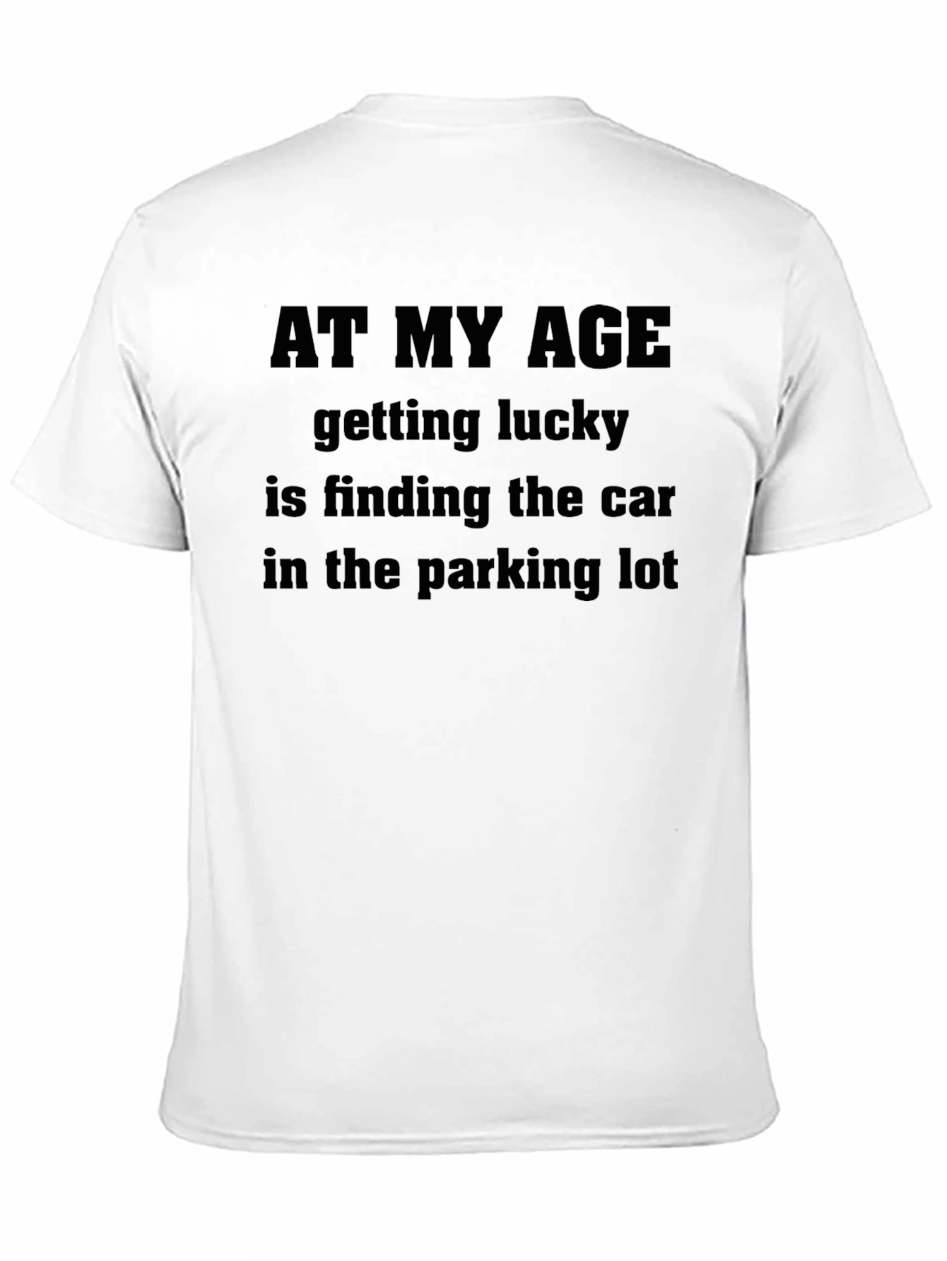 Funny At My Age Graphic Tee - Black