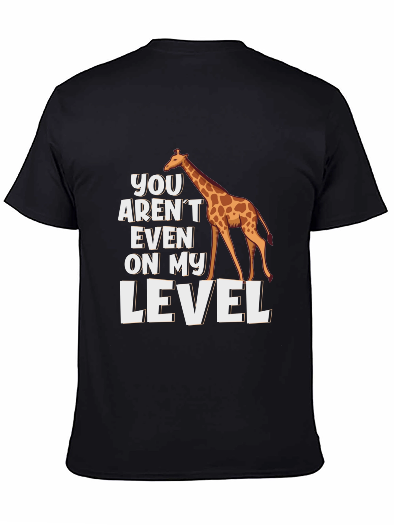 Giraffe Level T-Shirt - Funny Animal Graphic Tee
