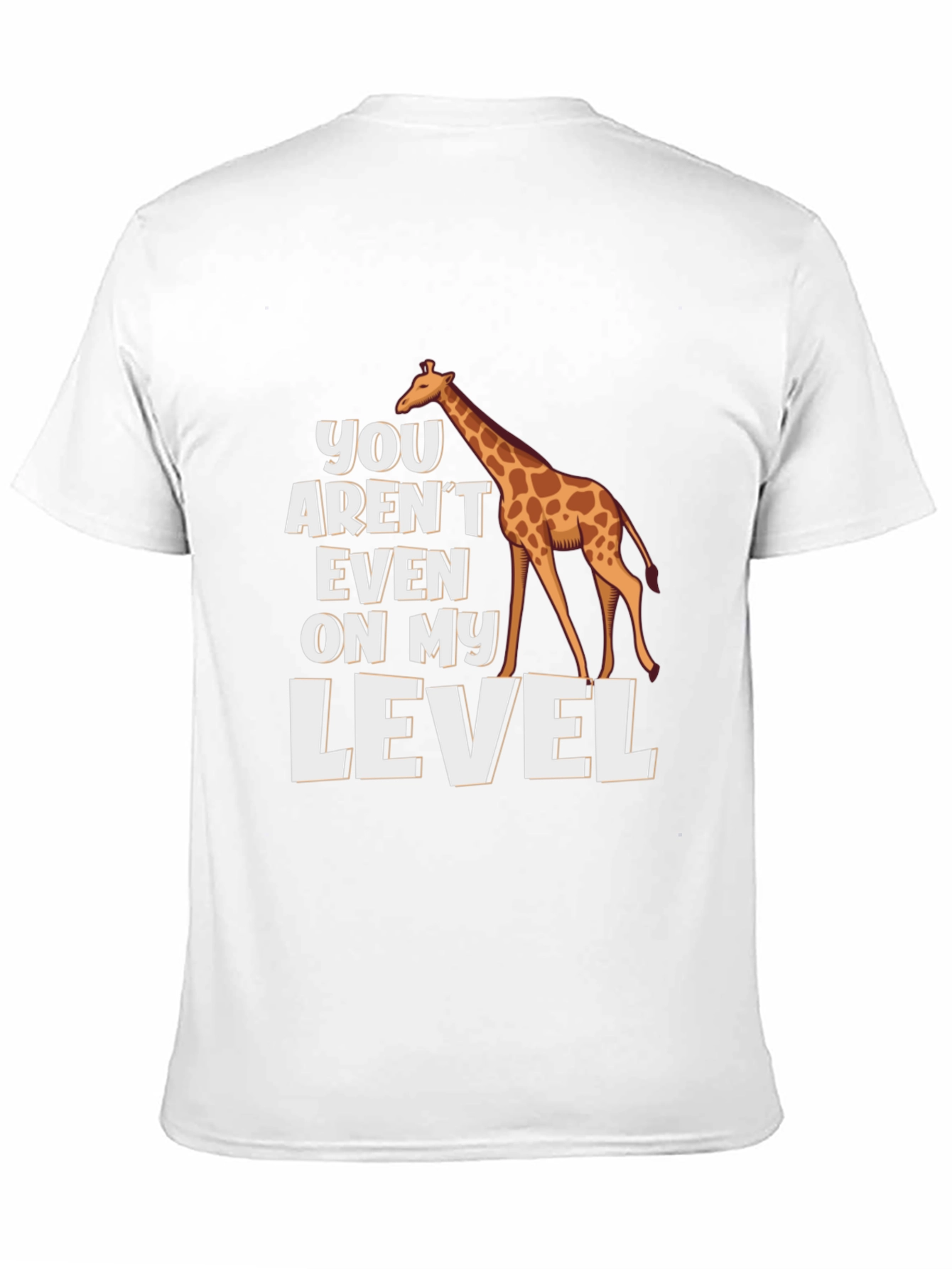 Giraffe Level T-Shirt - Funny Animal Graphic Tee