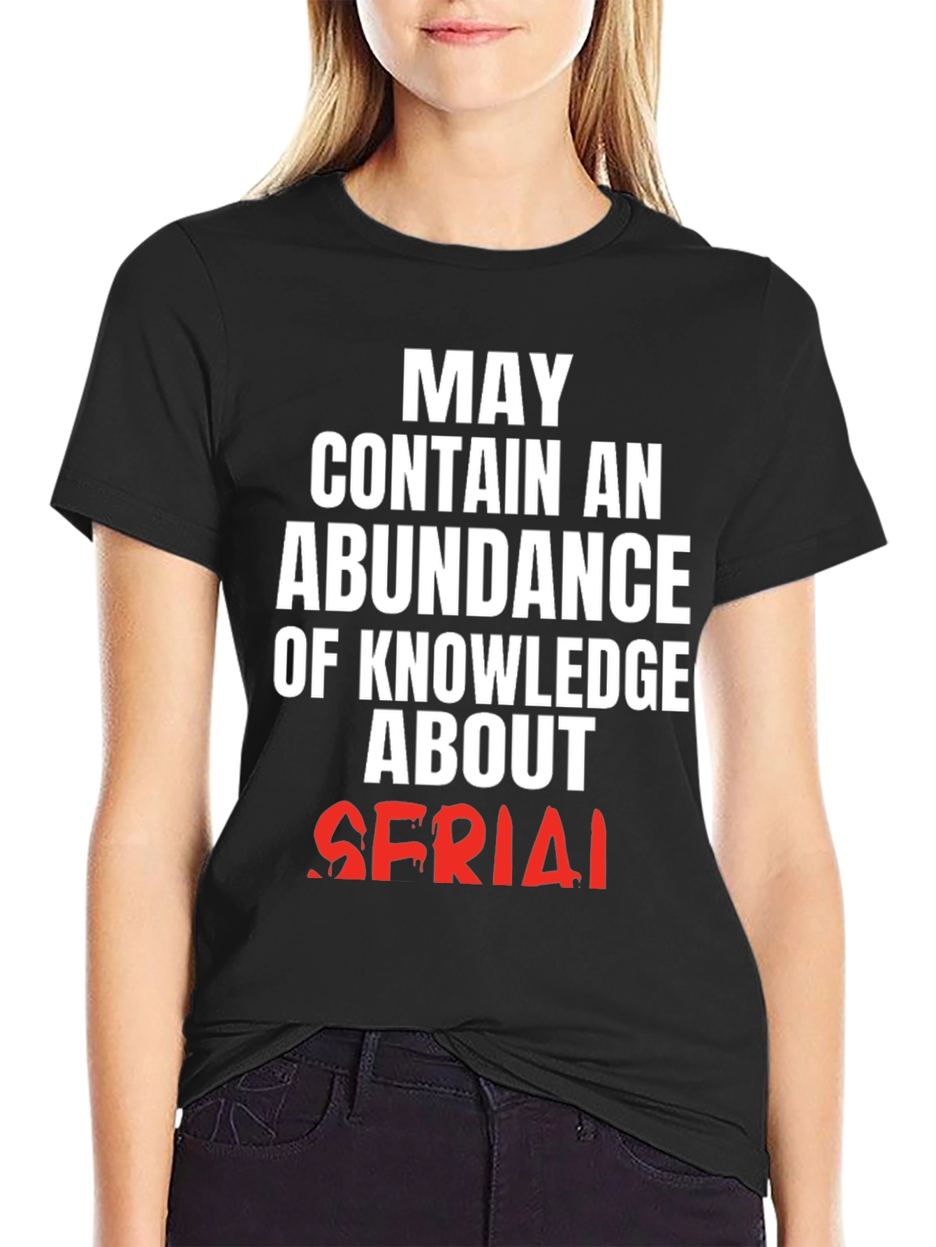 May Contain Knowledge About Serial T-Shirt