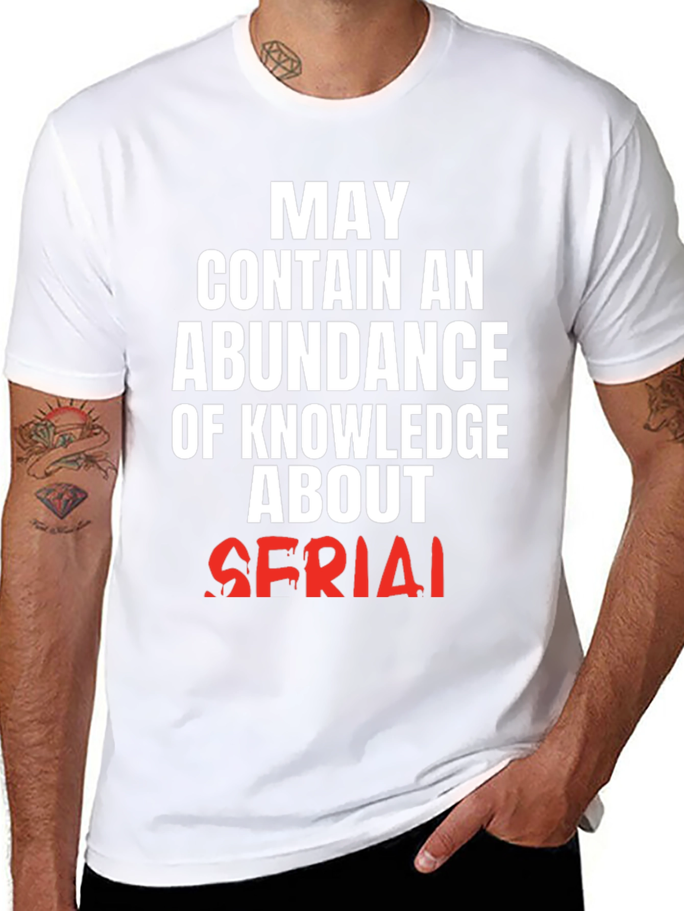 May Contain Knowledge About Serial T-Shirt