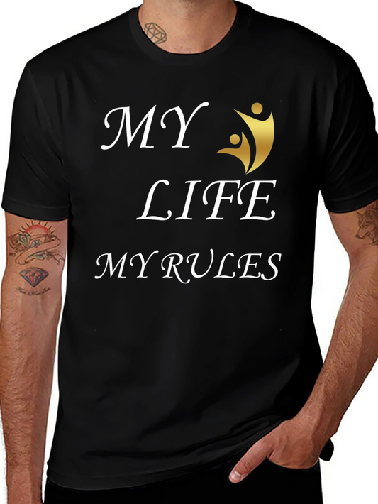 My Life My Rules Graphic T-Shirt