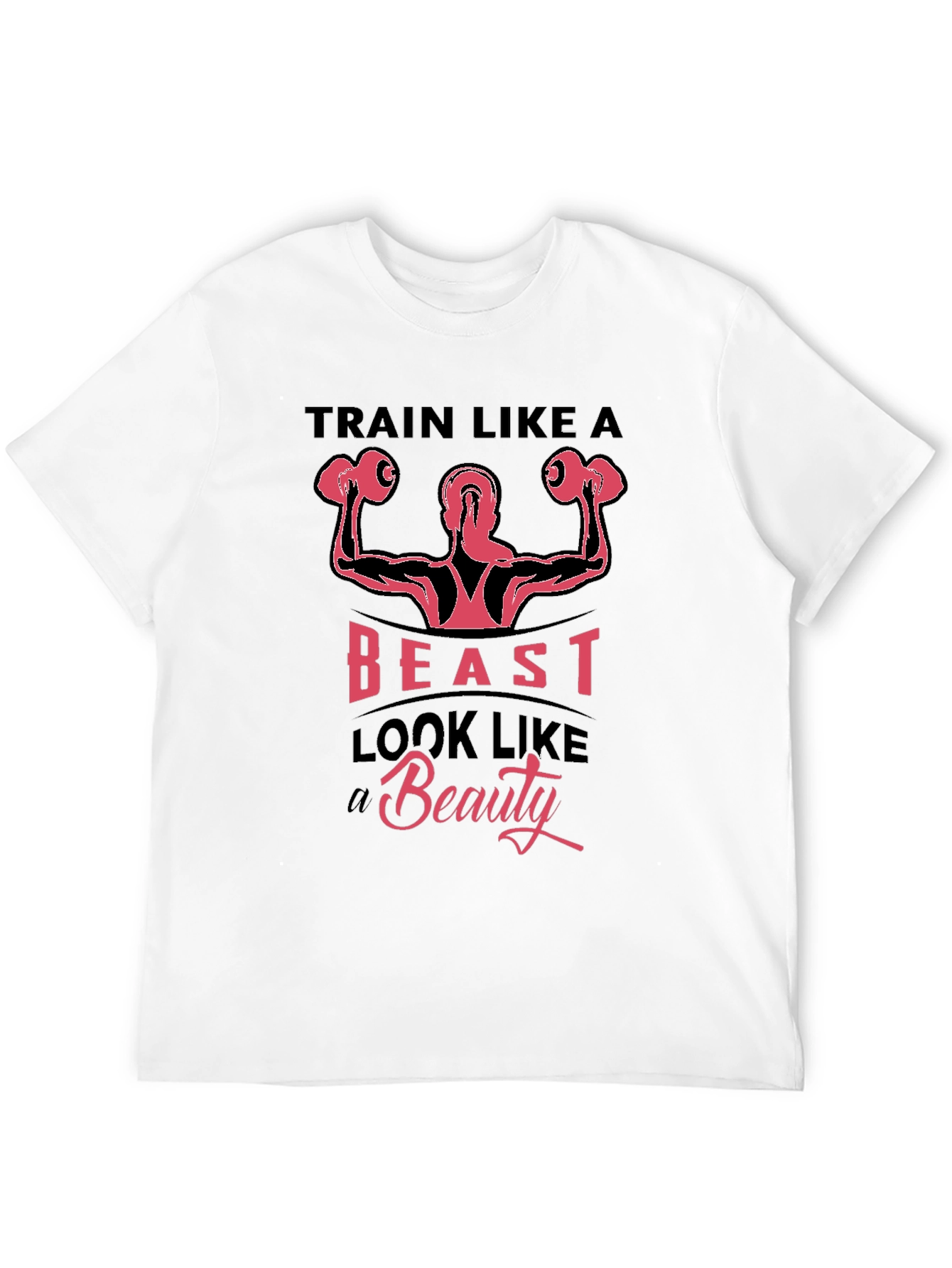 Train Like a Beast T-Shirt