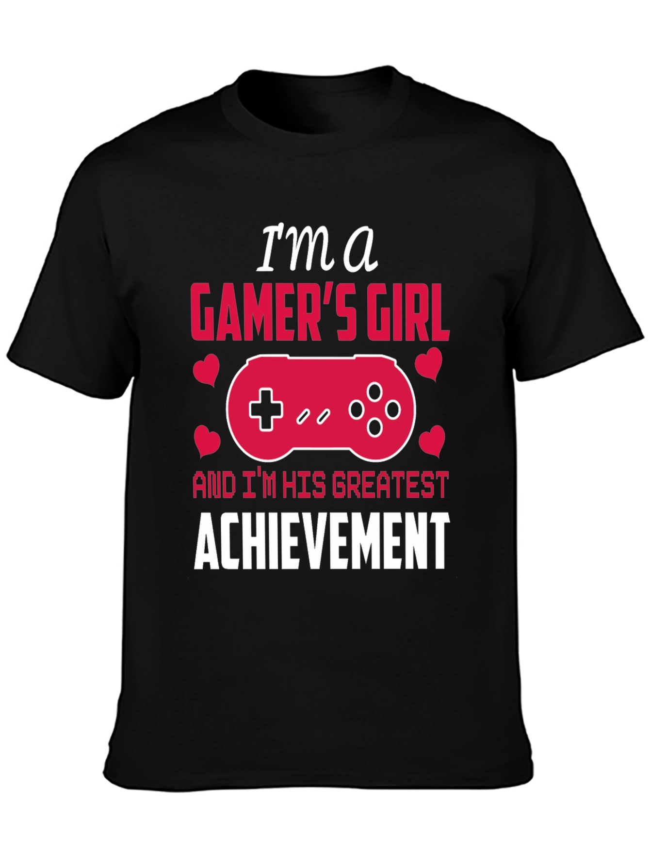 Gamers Girl T-Shirt - Achievement Unlocked!