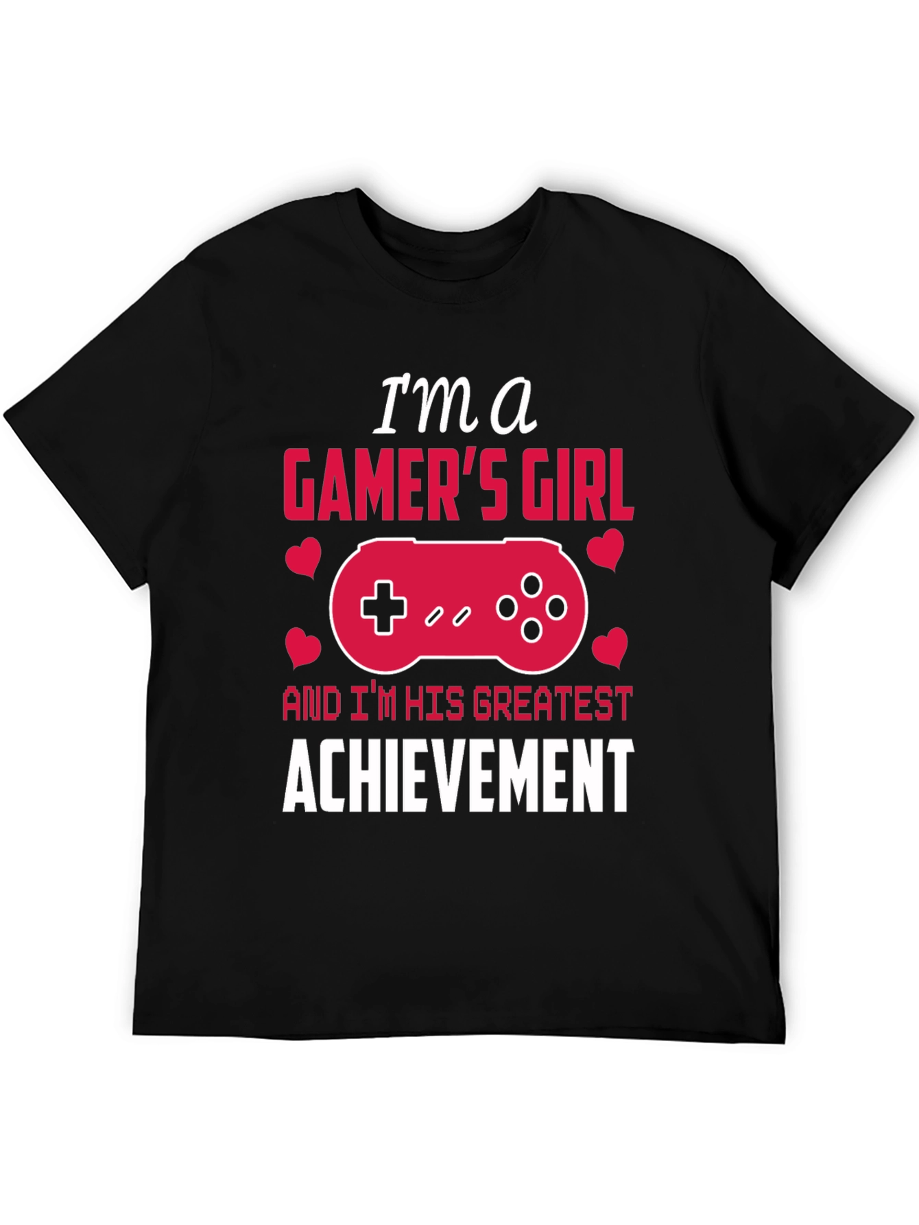 Gamers Girl T-Shirt - Achievement Unlocked!