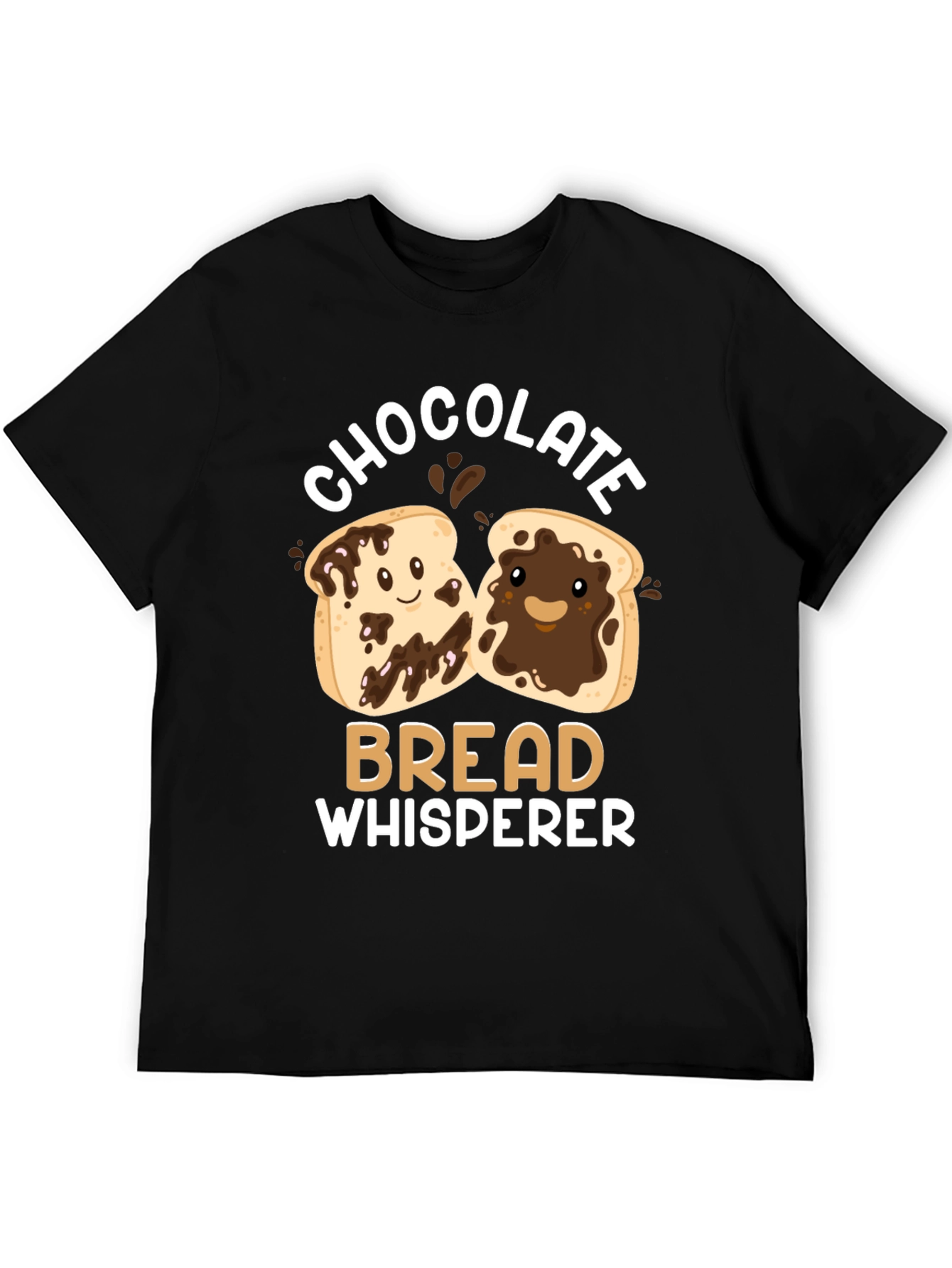 Chocolate Bread Whisperer Graphic T-Shirt