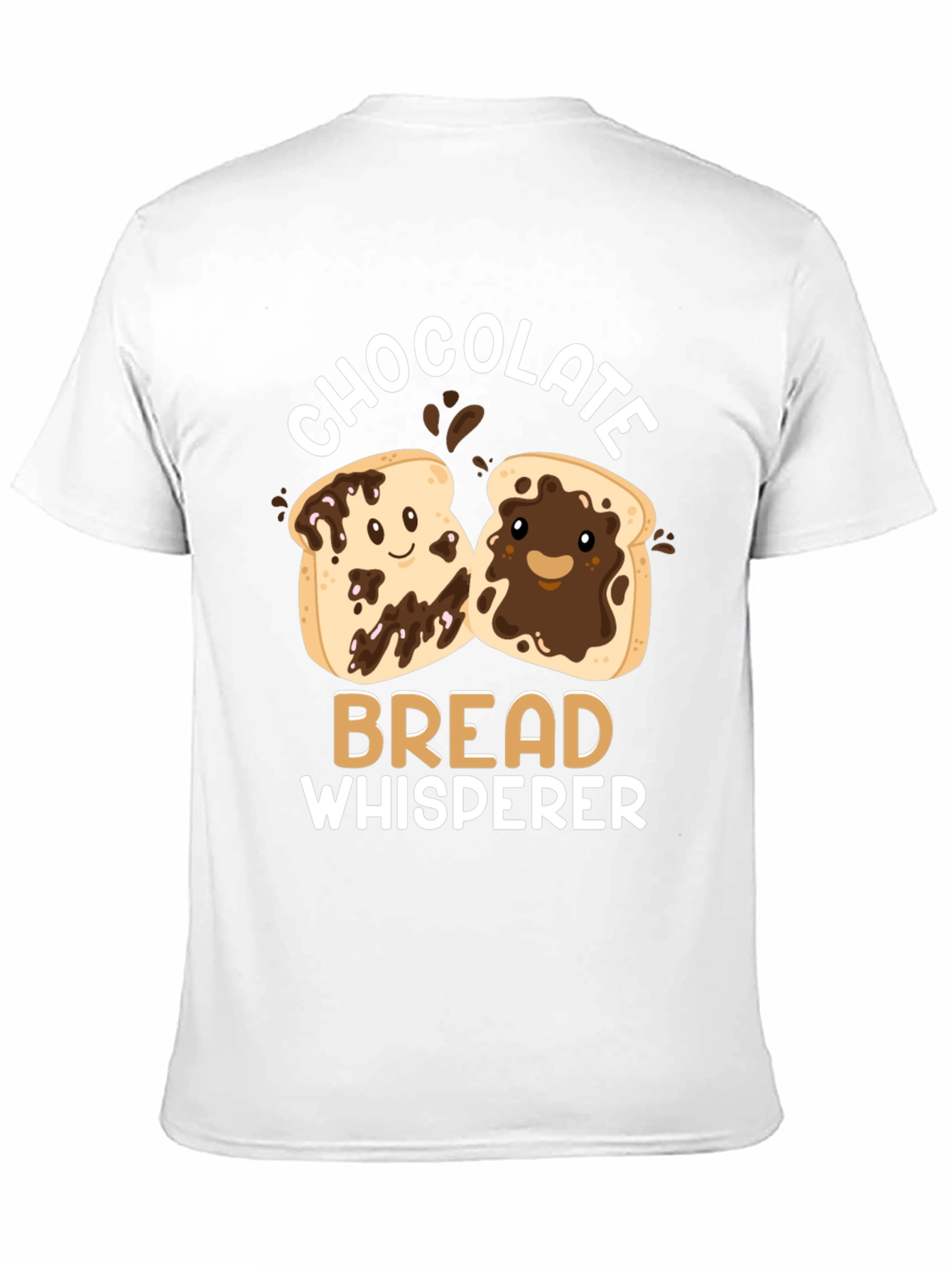 Chocolate Bread Whisperer Graphic T-Shirt
