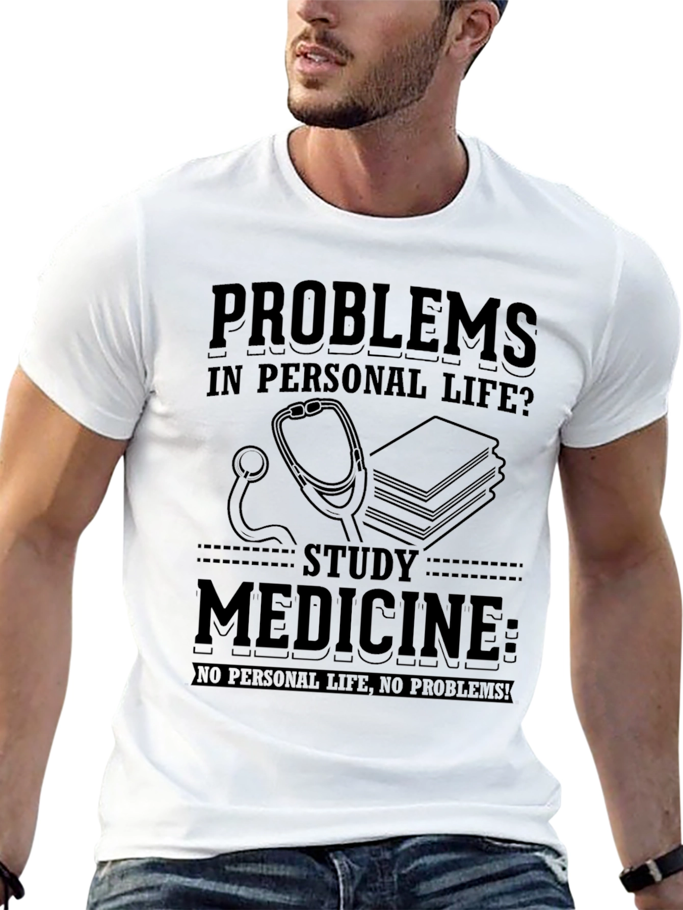 Study Medicine T-Shirt: No Personal Life No Problems!