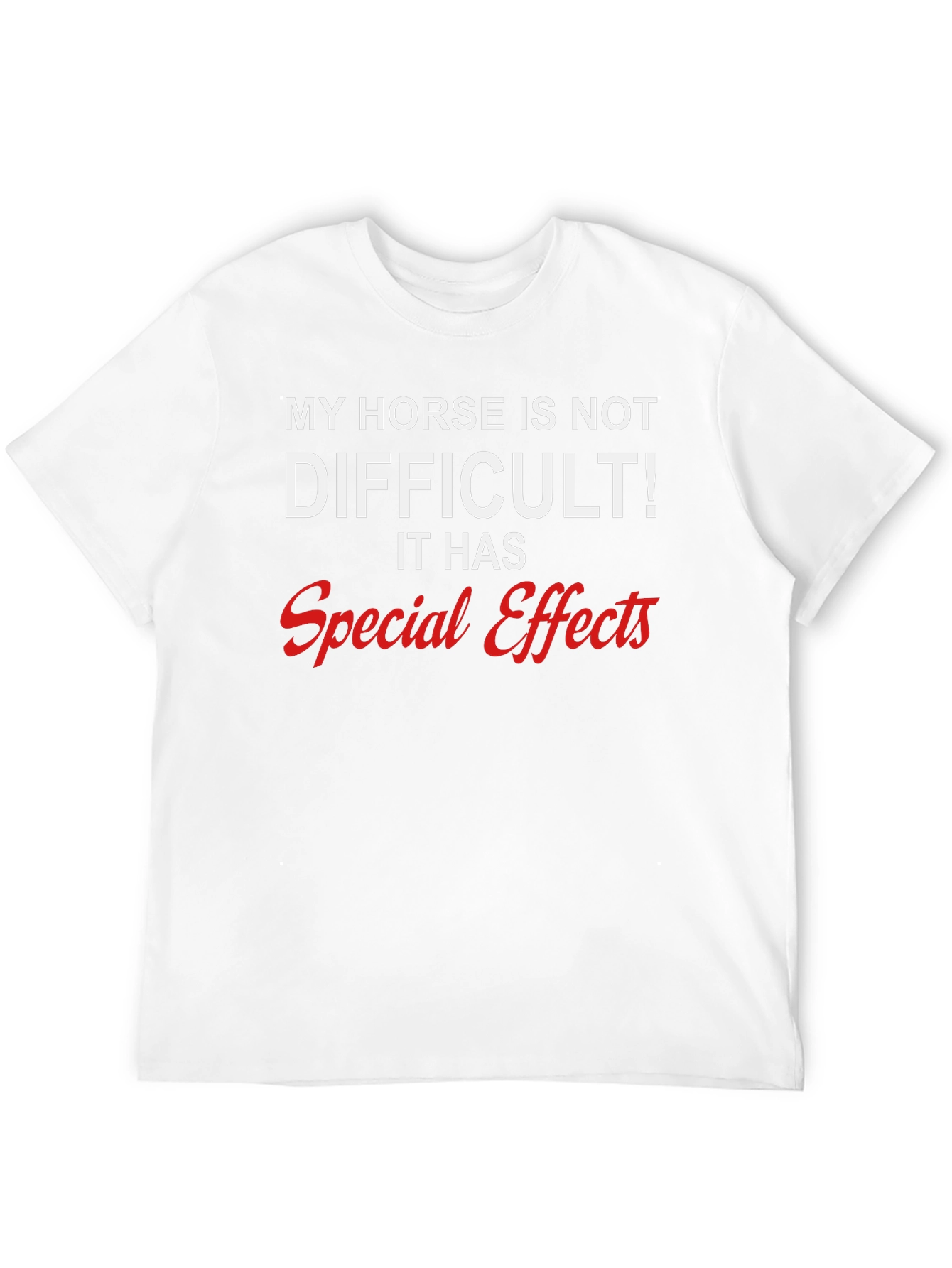 Funny Horse Lover T-Shirt: Special Effects