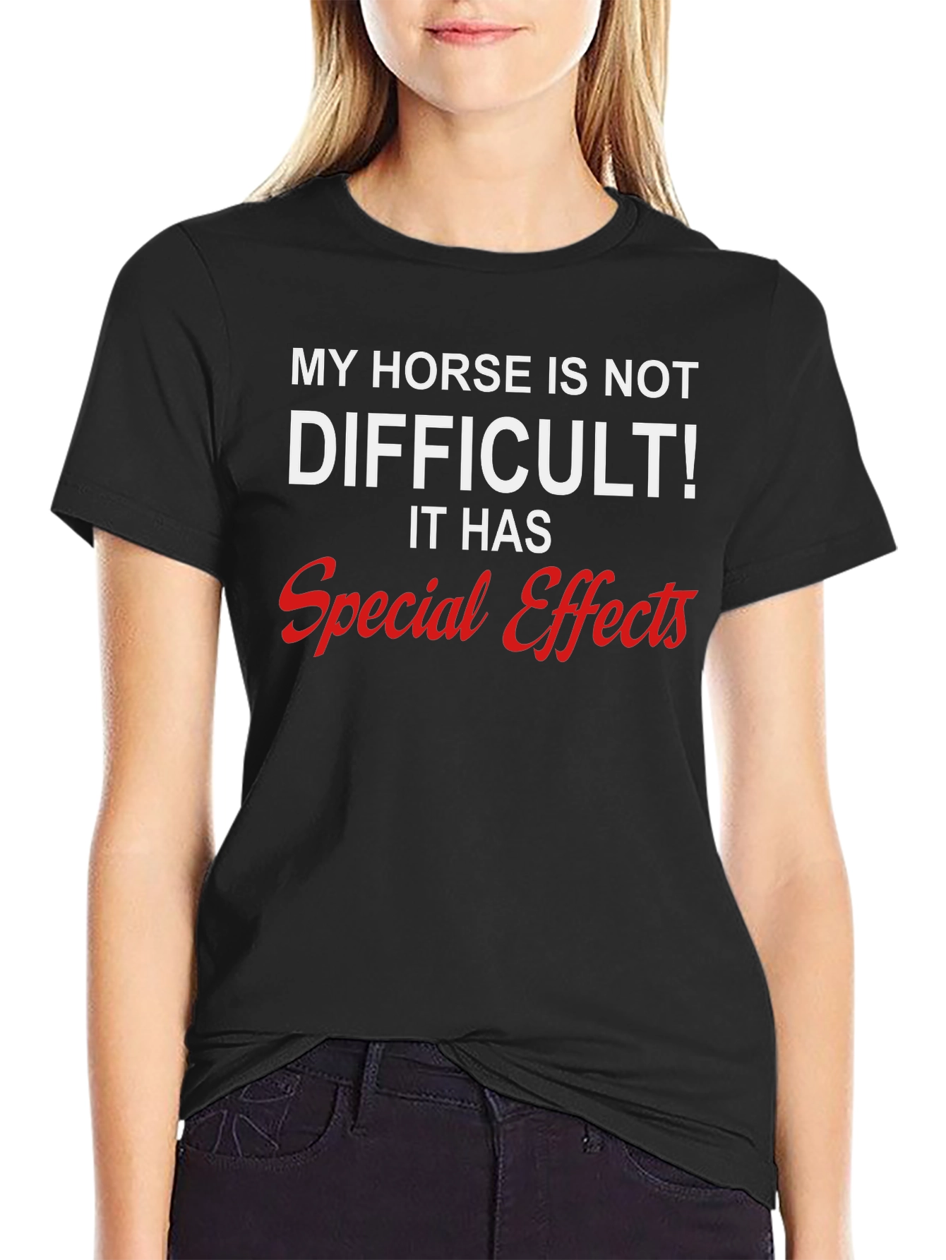 Funny Horse Lover T-Shirt: Special Effects