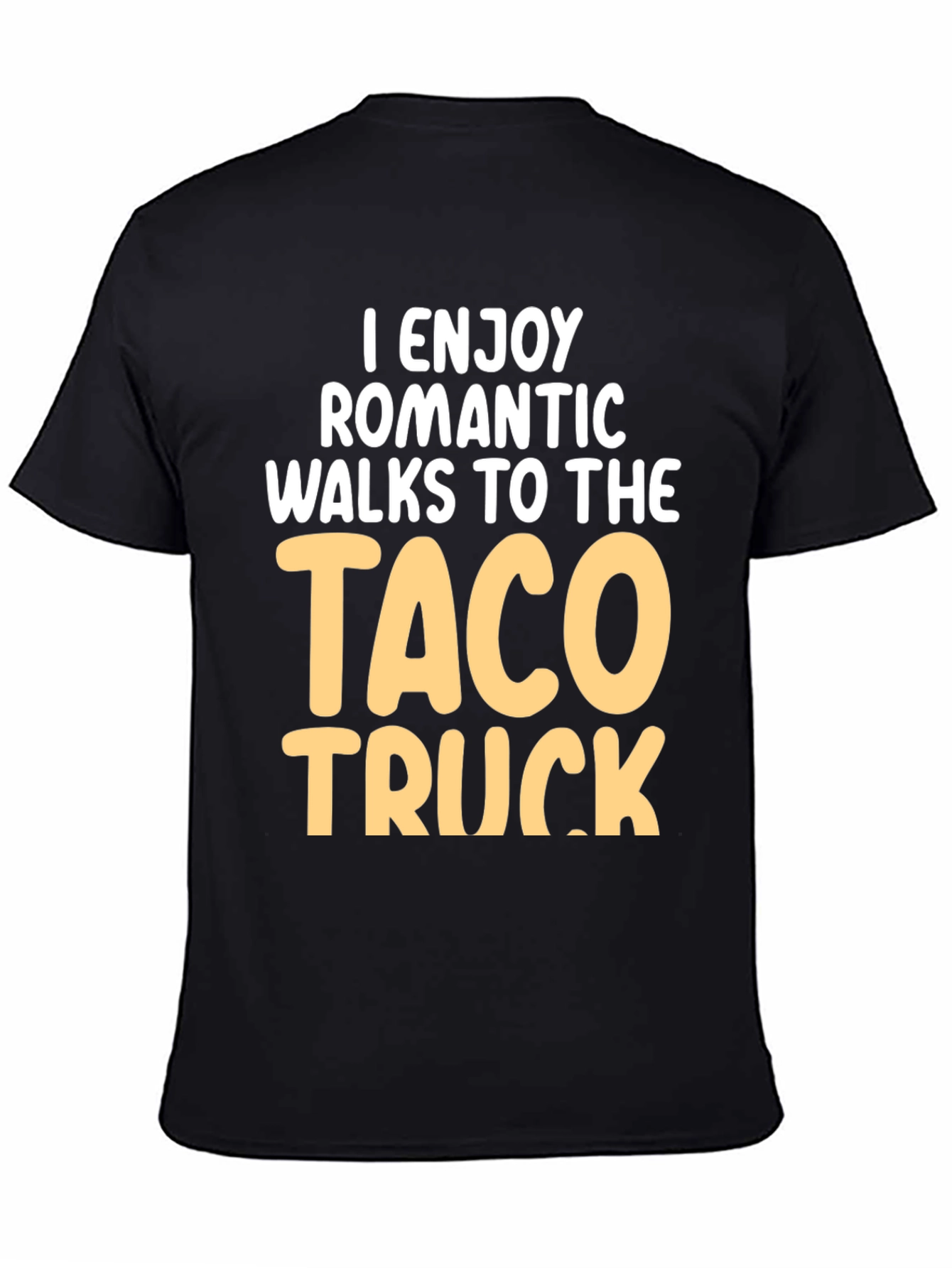 Taco Truck Romantic Walk T-Shirt