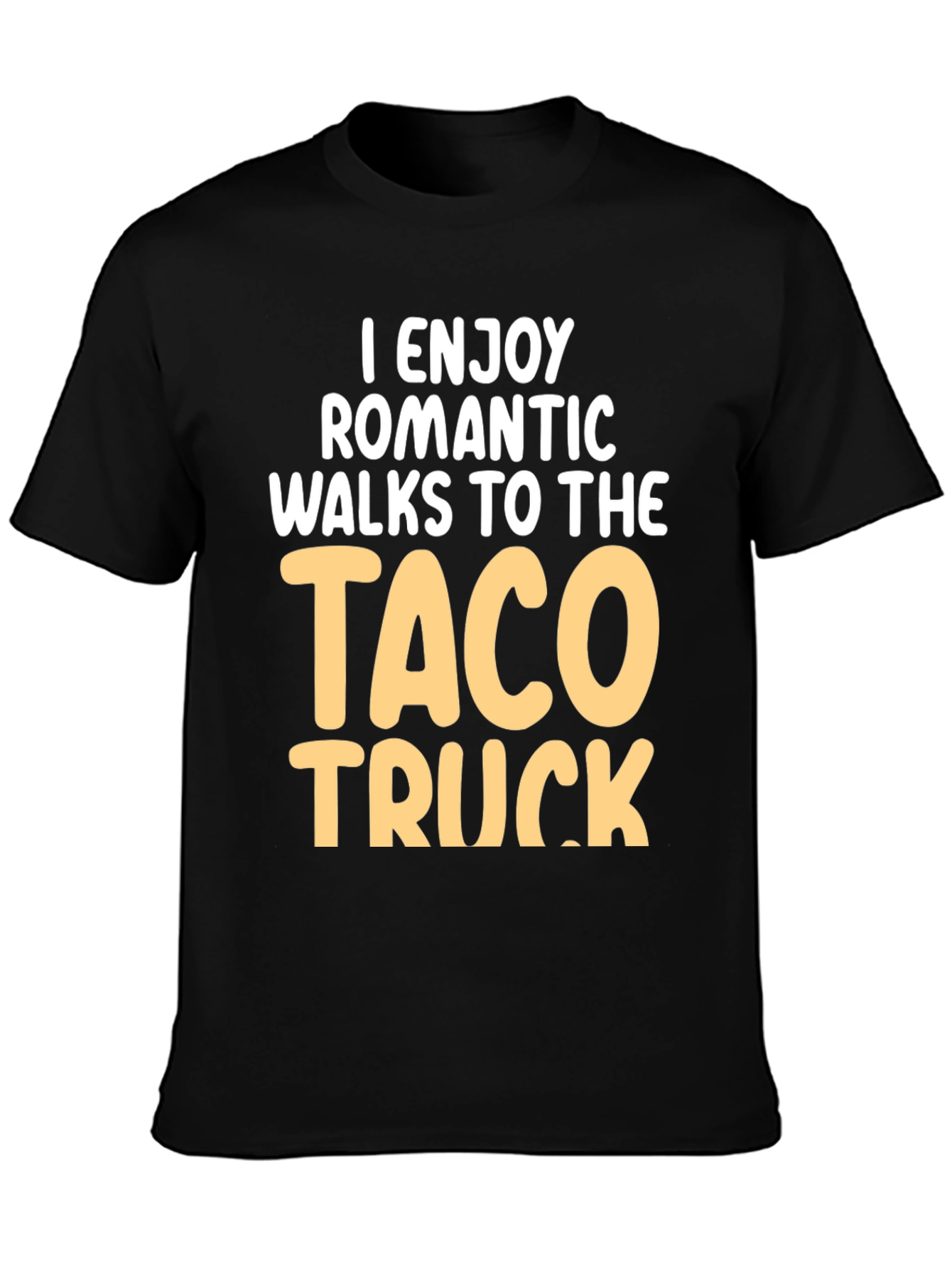 Taco Truck Romantic Walk T-Shirt