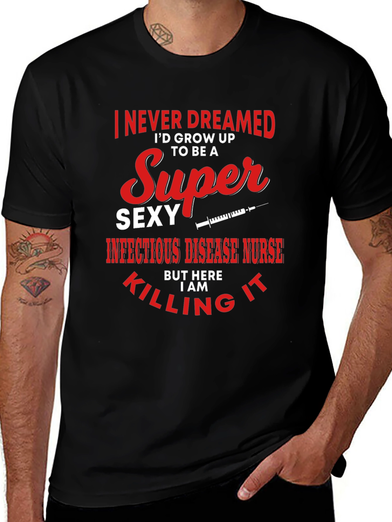 Super Sexy Infectious Disease Nurse Graphic Tee