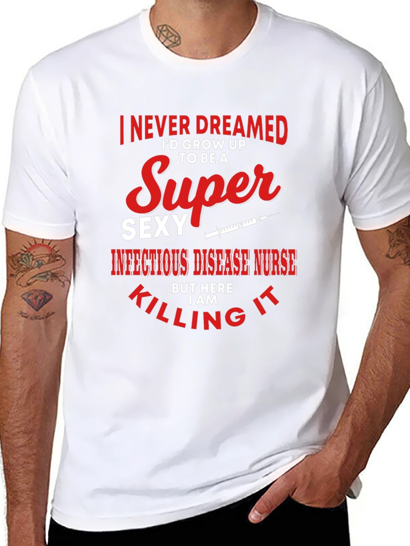 Super Sexy Infectious Disease Nurse Graphic Tee