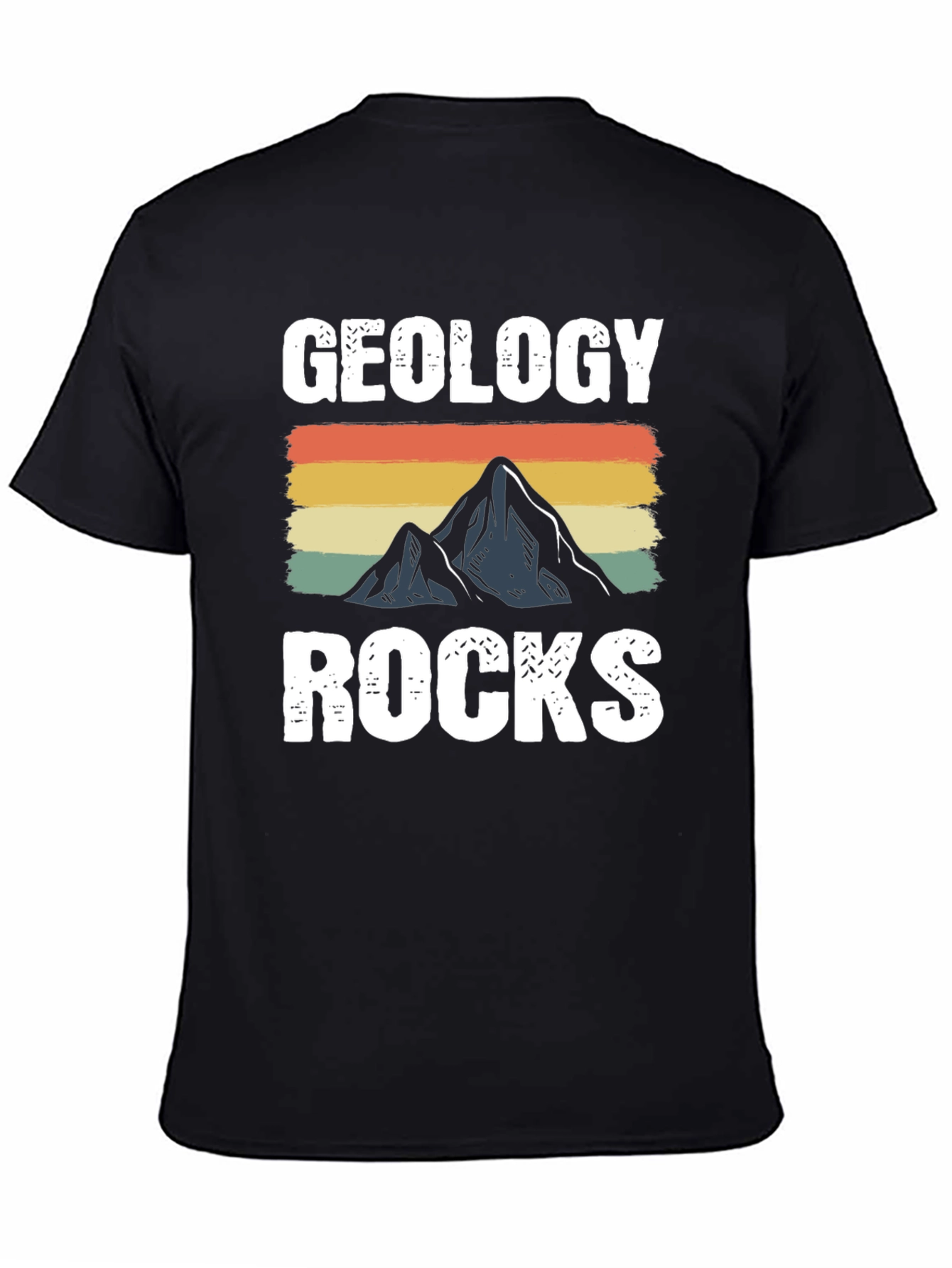 Geology Rocks T-Shirt - Mountain Graphic Tee