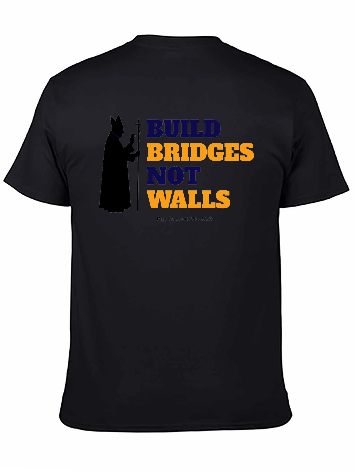 Build Bridges Not Walls T-Shirt