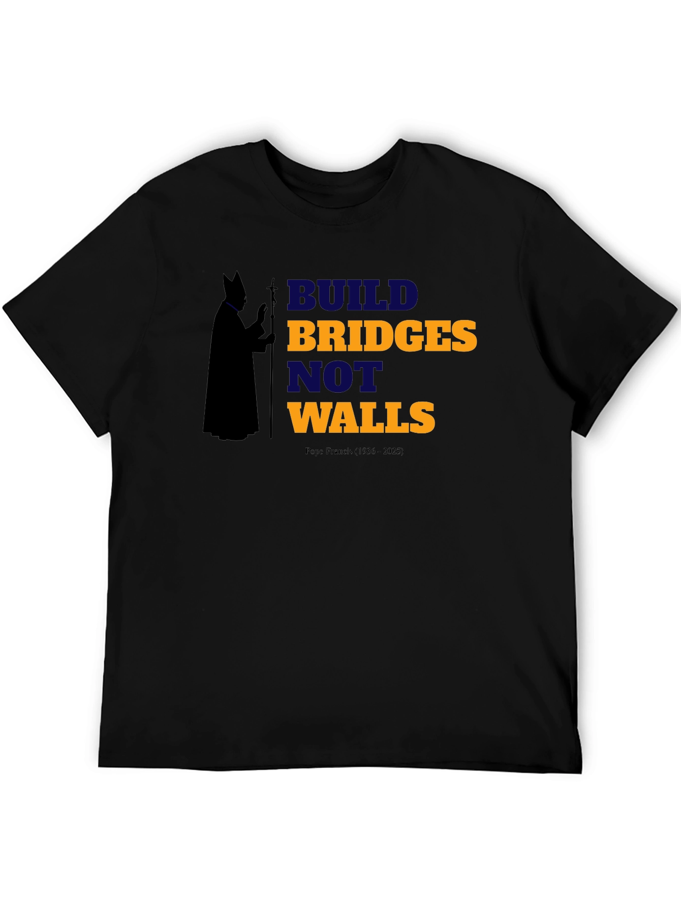 Build Bridges Not Walls T-Shirt