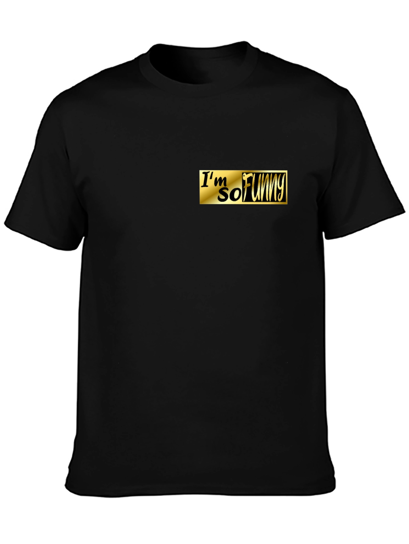Im So Funny Black Graphic Tee