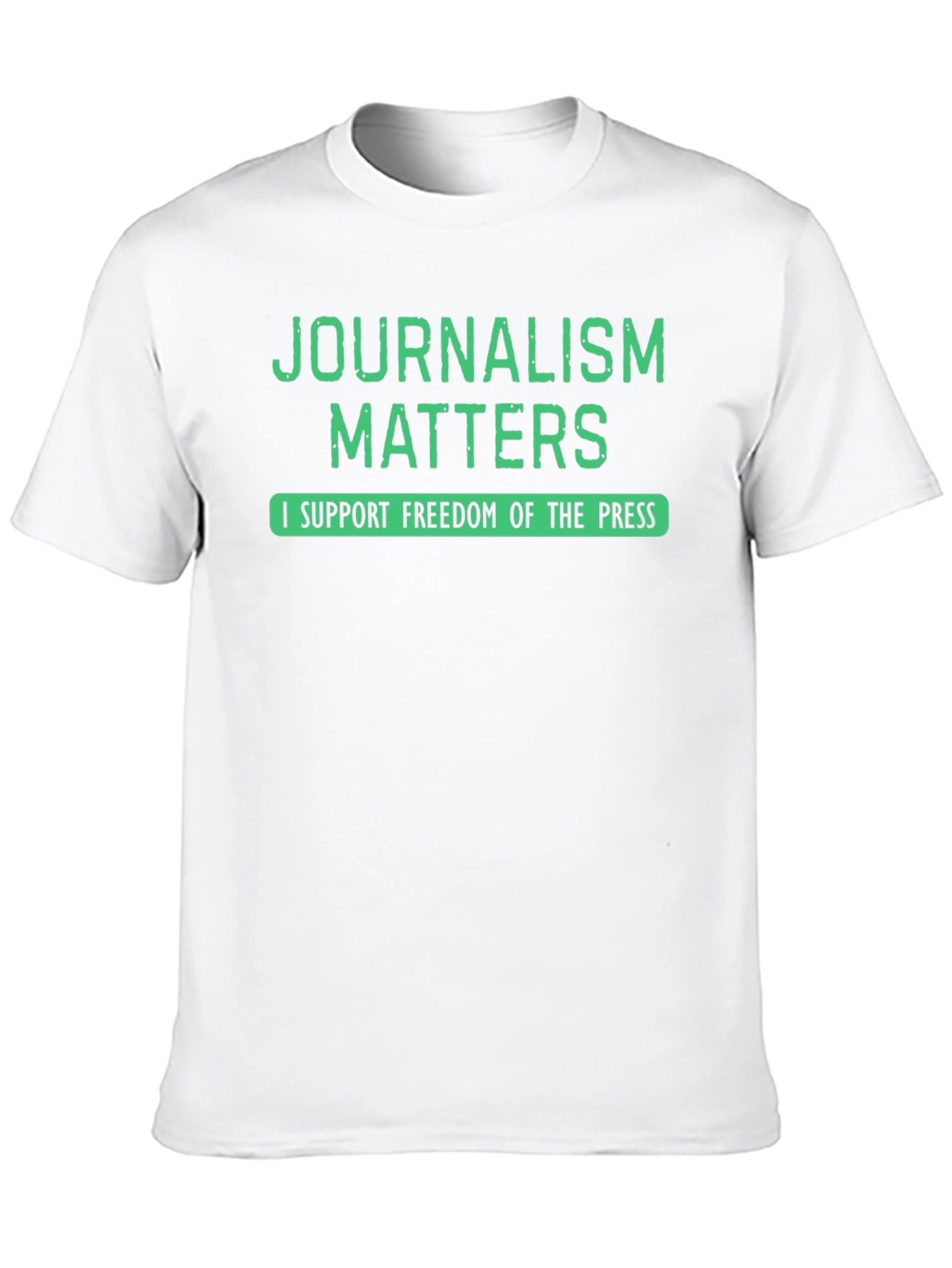 Journalism Matters T-Shirt - Freedom of the Press