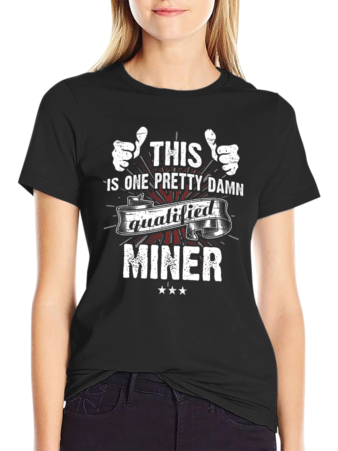 Qualified Miner Graphic Tee - Cool Job Pride T-Shirt