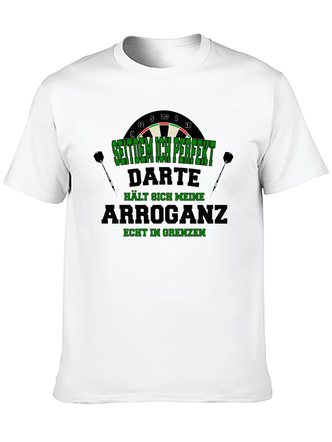 Darts Arrogance T-Shirt - Dart Player Humor Tee