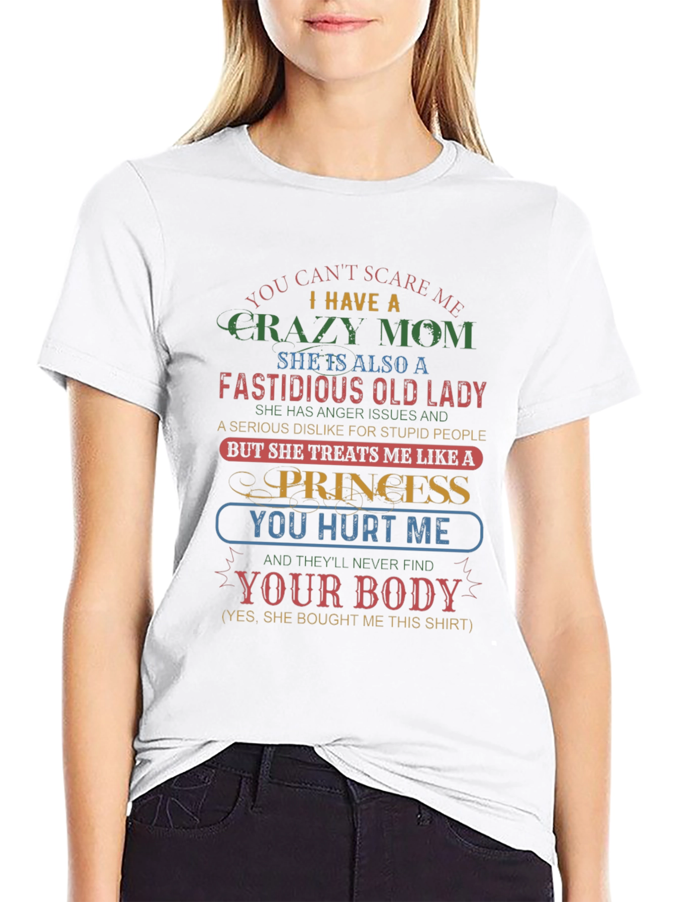 Crazy Mom Graphic Tee - Novelty T-Shirt