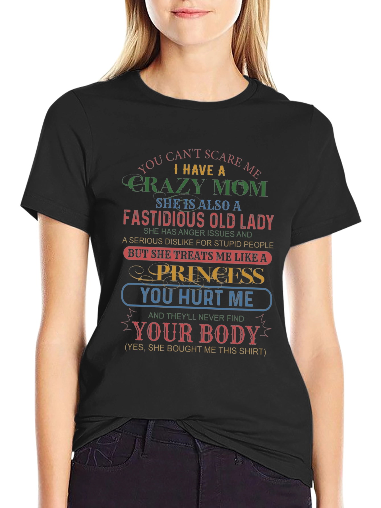 Crazy Mom Graphic Tee - Novelty T-Shirt