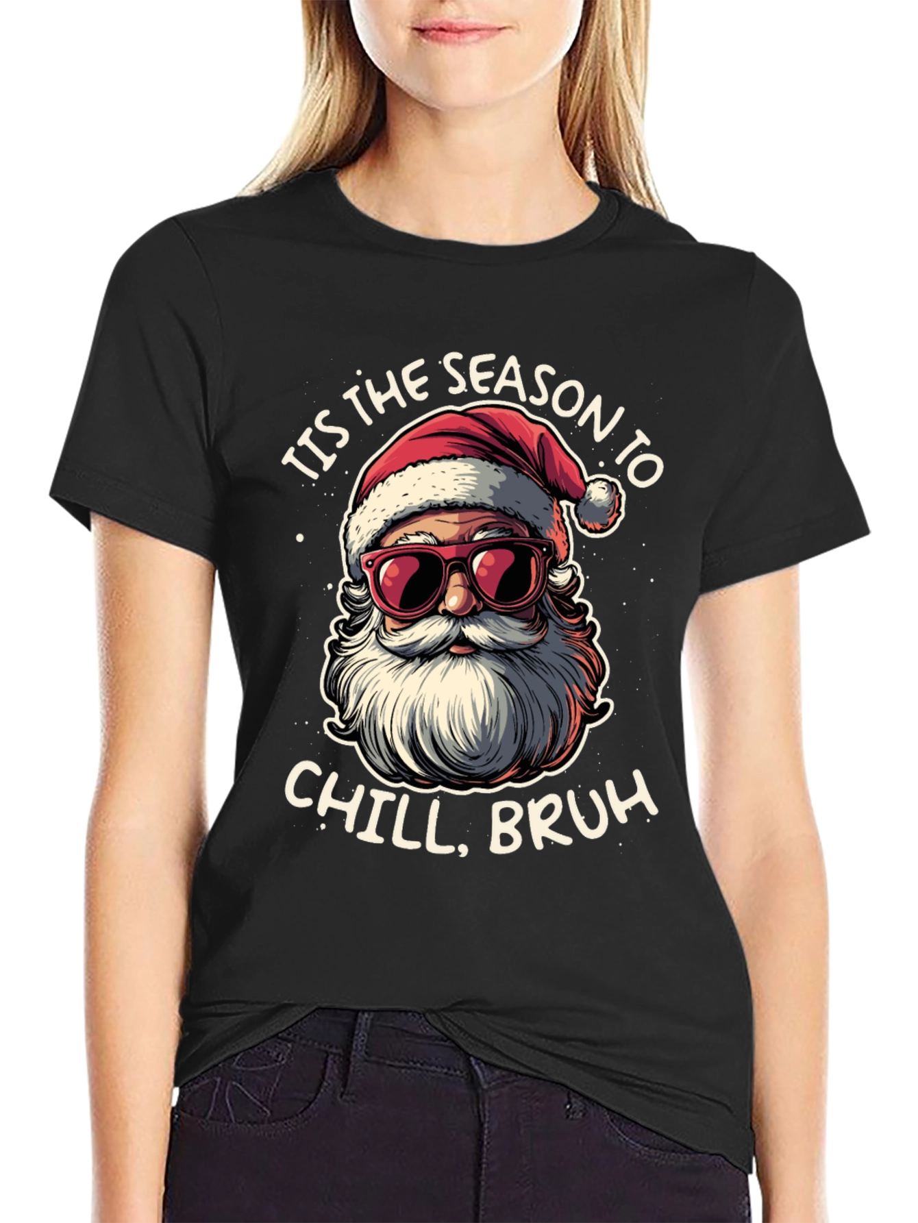 Tis the Season to Chill Santa T-Shirt