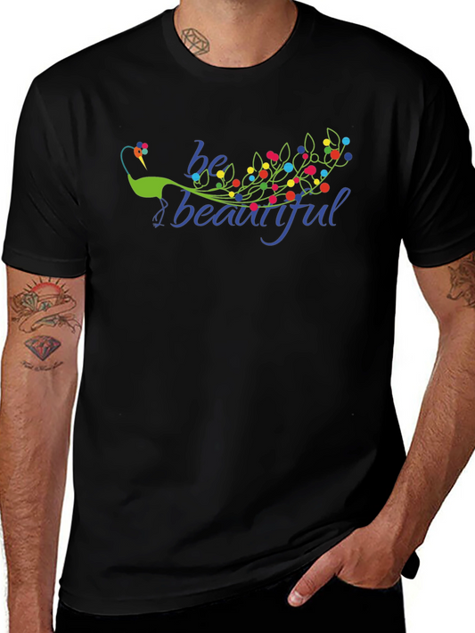 Be Beautiful Peacock Graphic T-Shirt