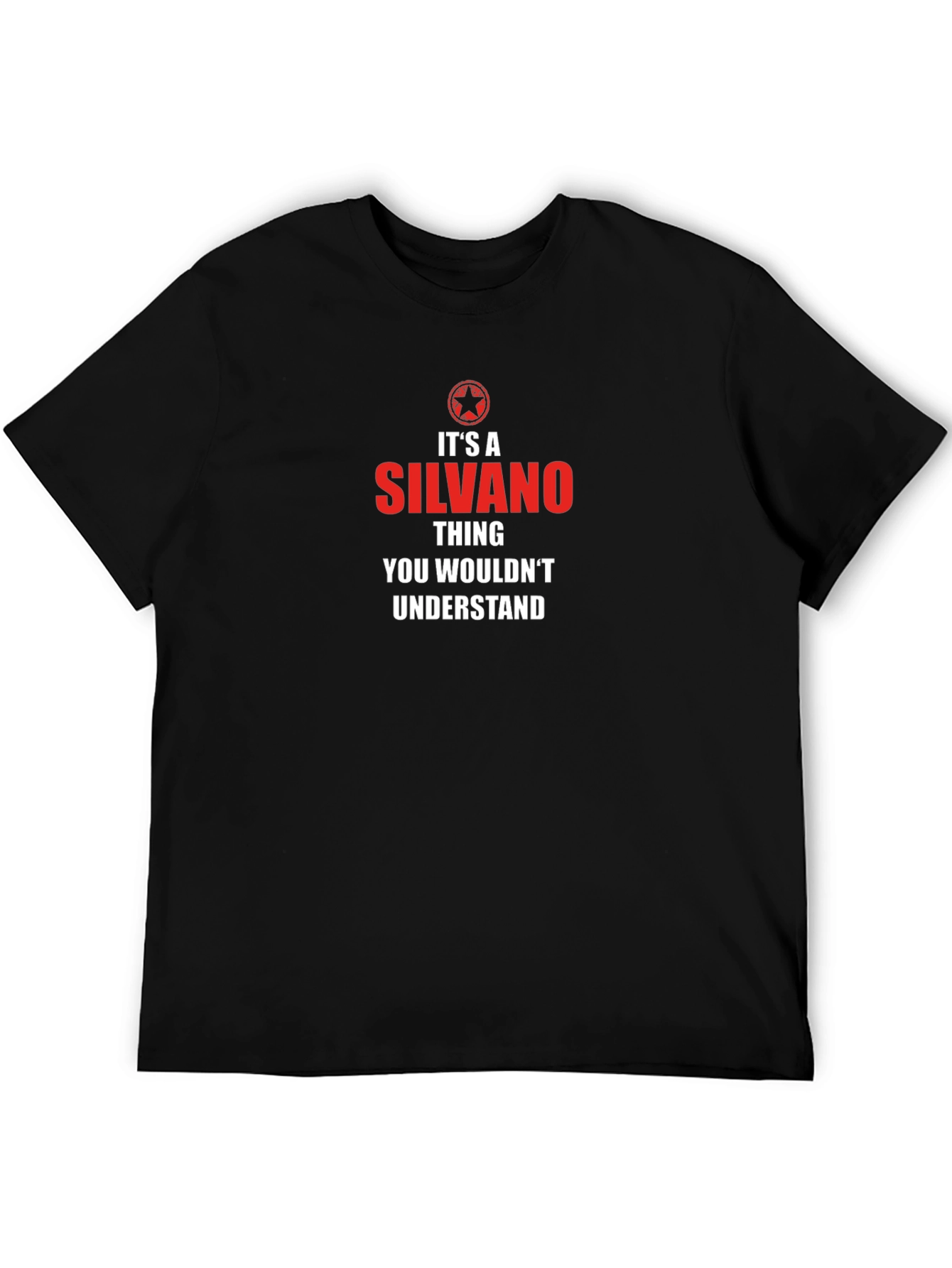 Its a Silvano Thing T-Shirt