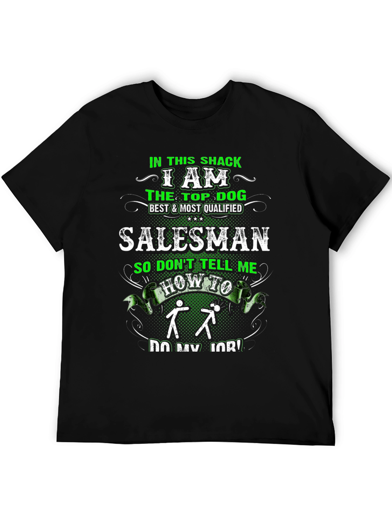 Top Dog Salesman Graphic T-Shirt